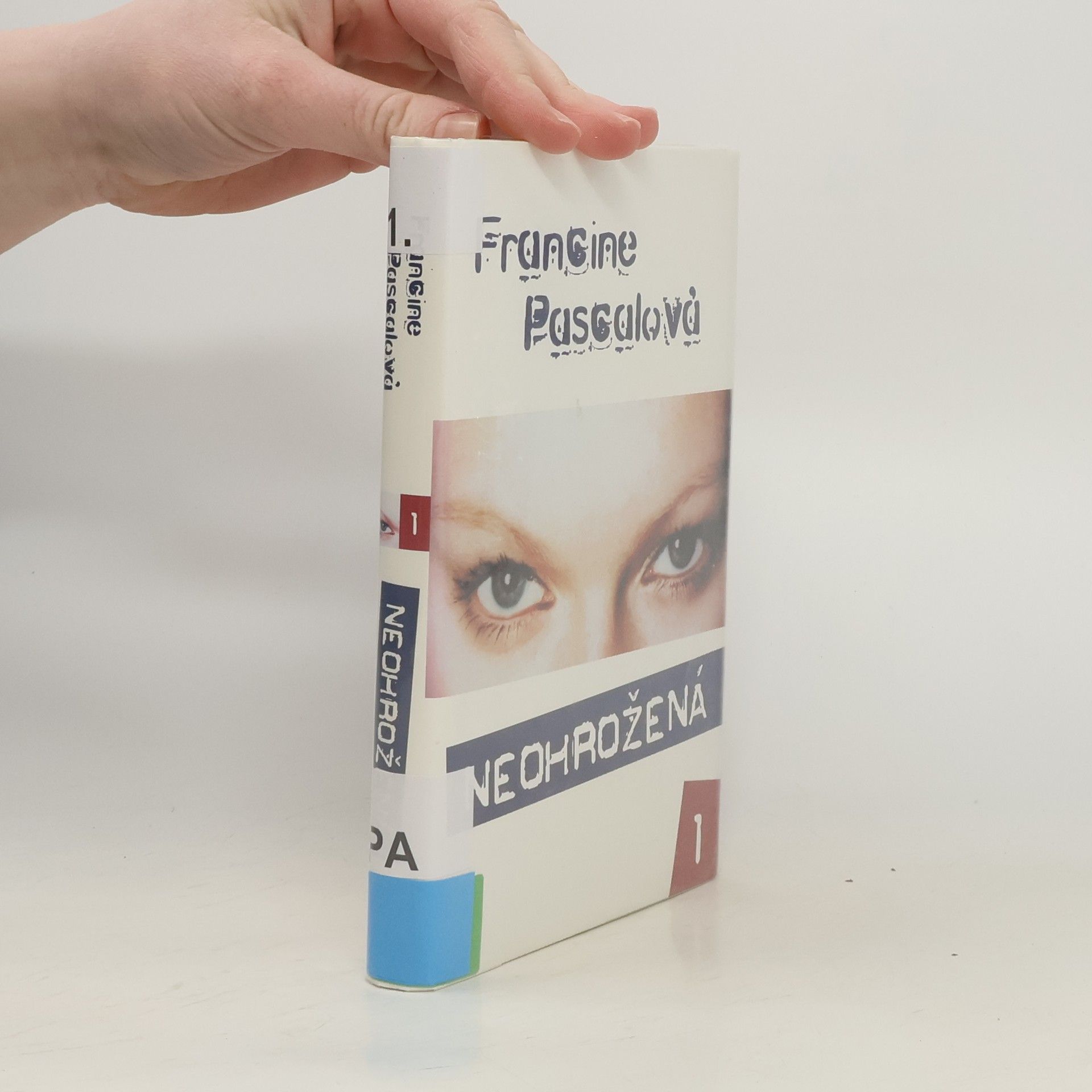 Francine Rubin Pascal Neohrožená (díl 1.)