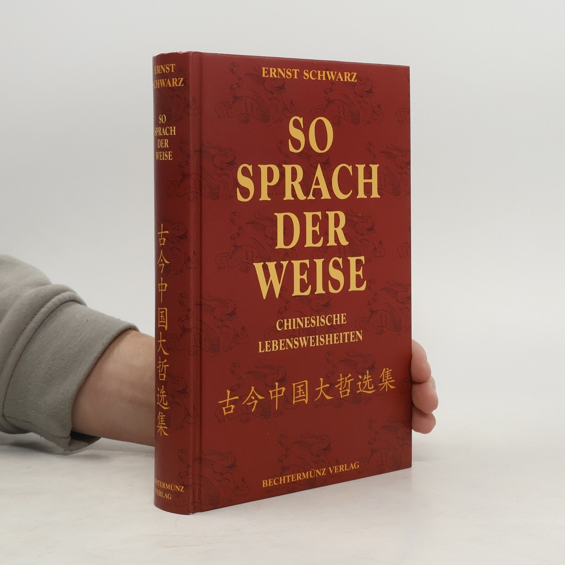 Ernst Schwarz So sprach der Weise