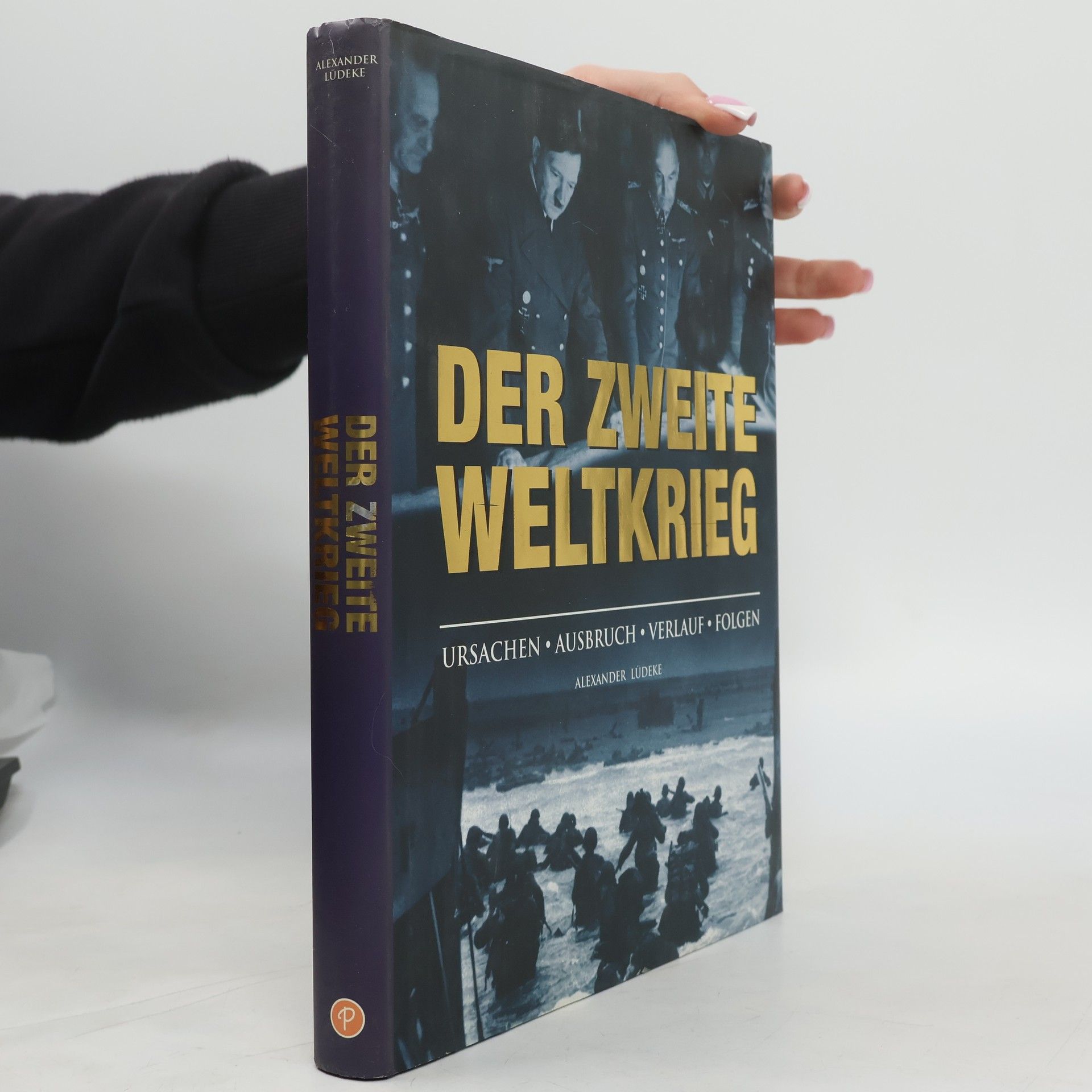 Alexander Lüdeke Der Zweite Weltkrieg