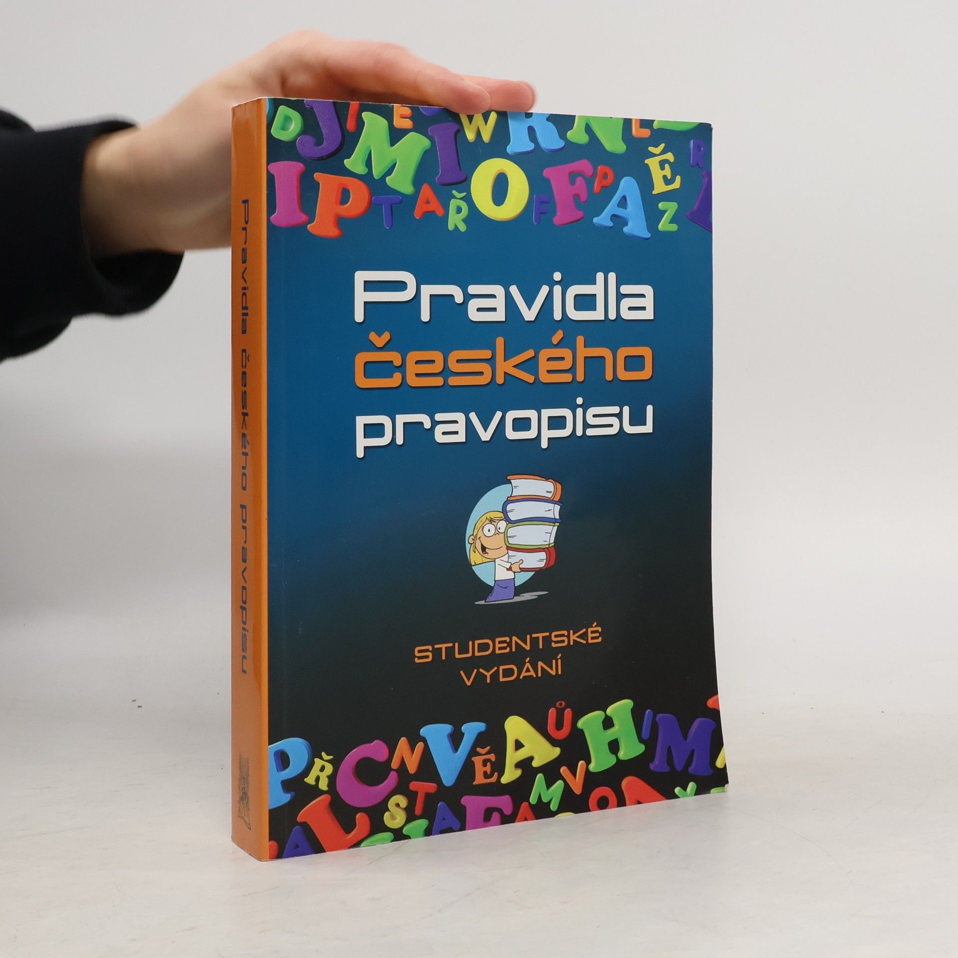 Vladimír Šaur Pravidla českého pravopisu. Studentské vydání