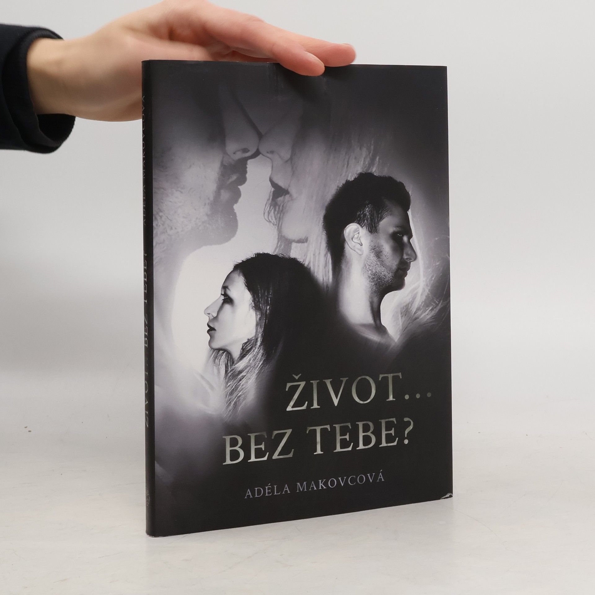 Adéla Makovcová Život...bez tebe?