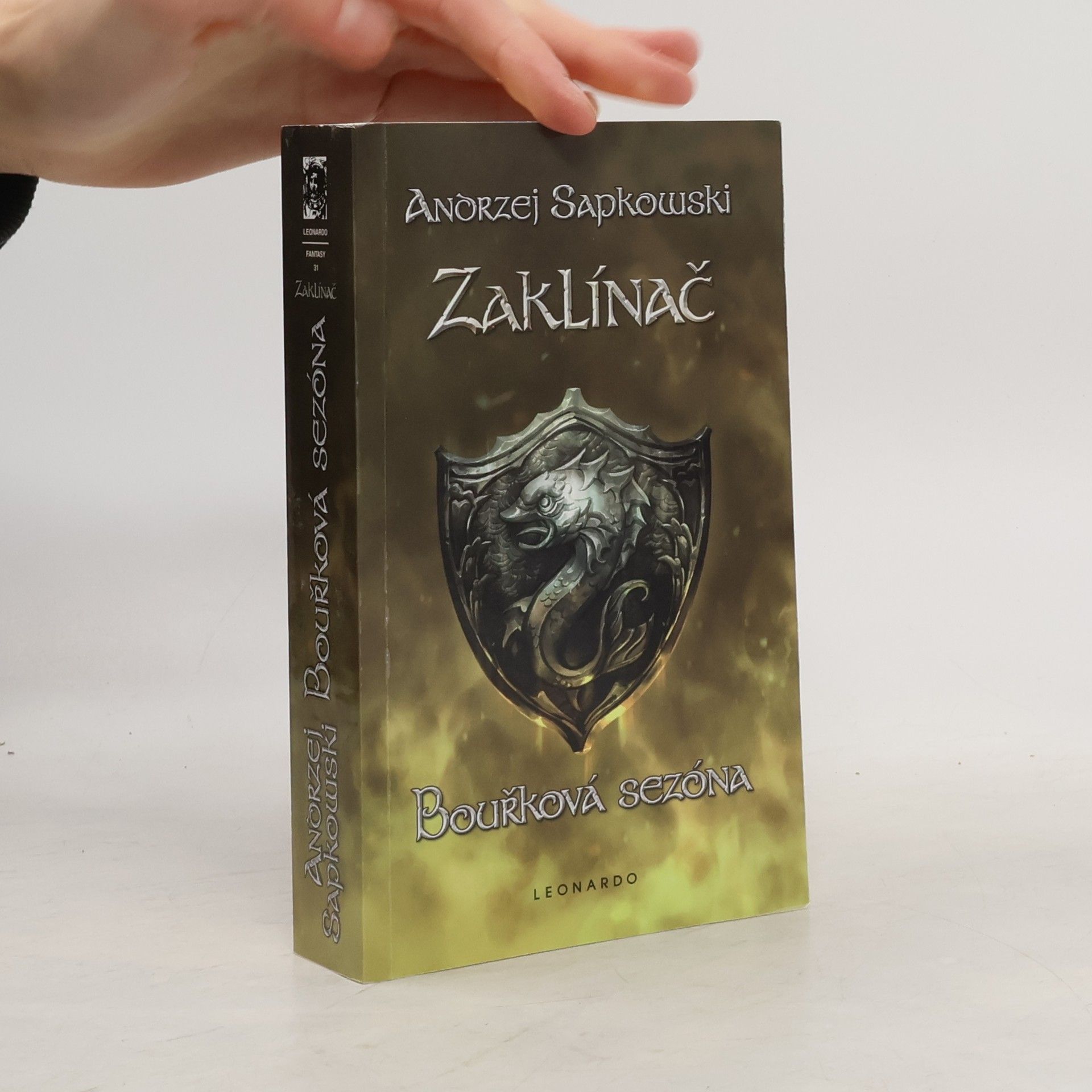 Andrzej Sapkowski Zaklínač. Bouřková sezóna