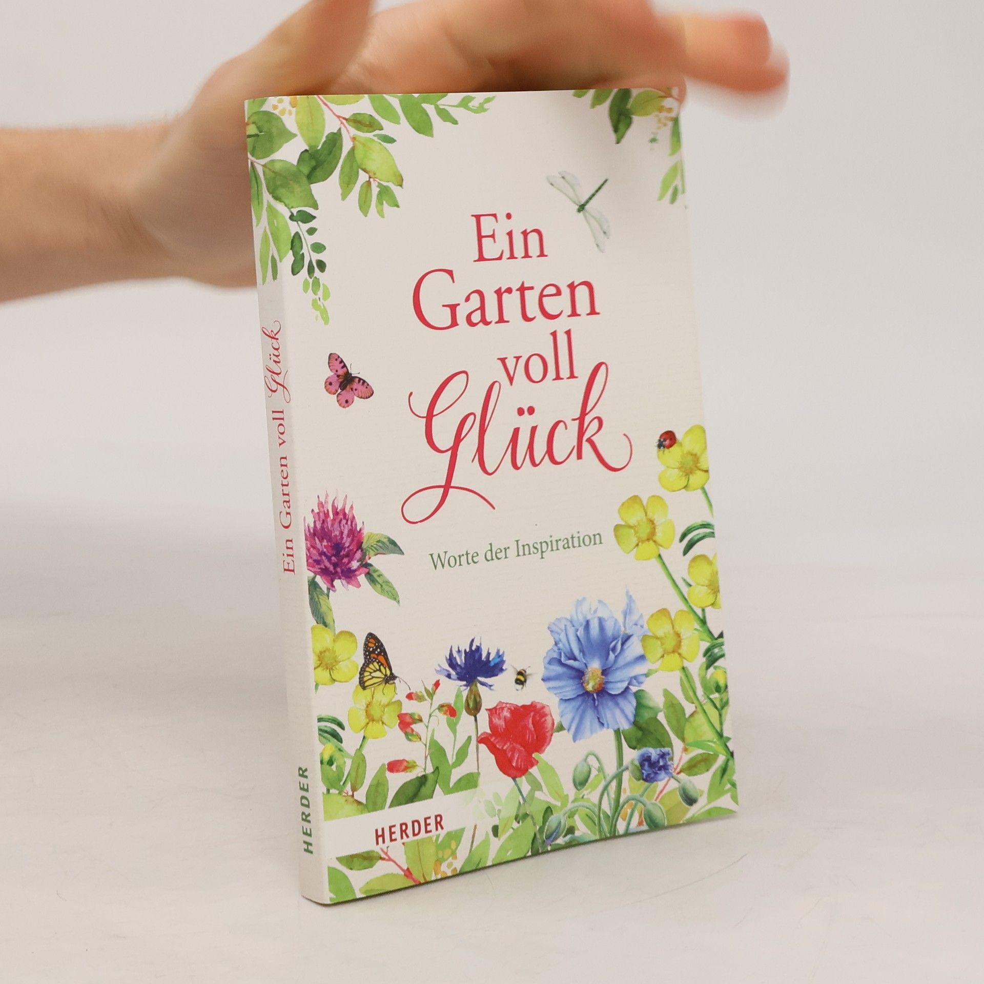 German Neundorfer Ein Garten voll Glück