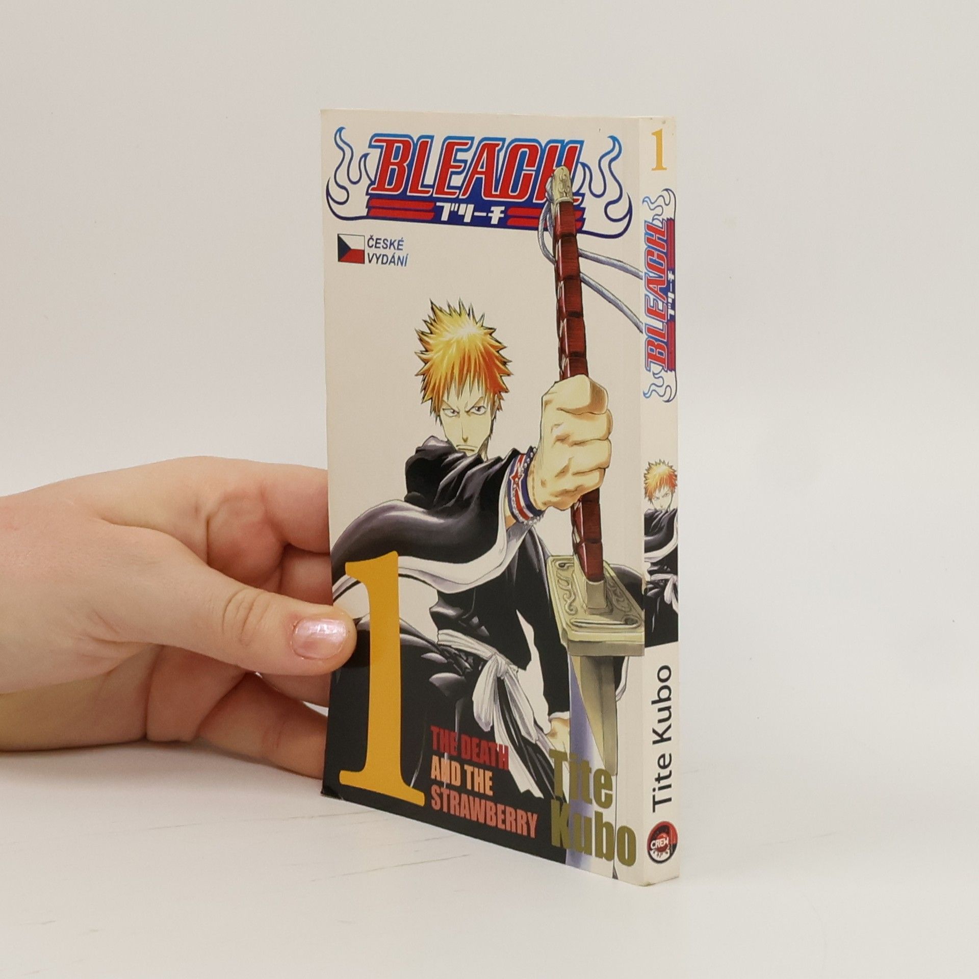 Tite Kubo Bleach. 1, The Death and the Strawberry