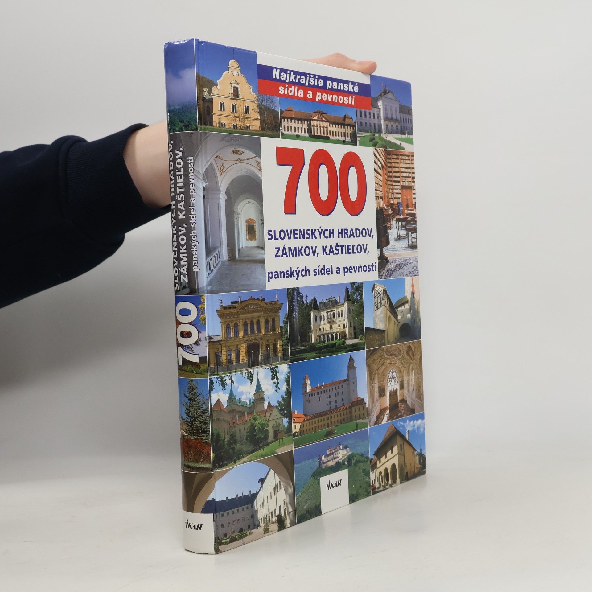 Rebecca Stephens 700 slovenských hradov, zámkov, kaštieľov, panských sídel a pevností
