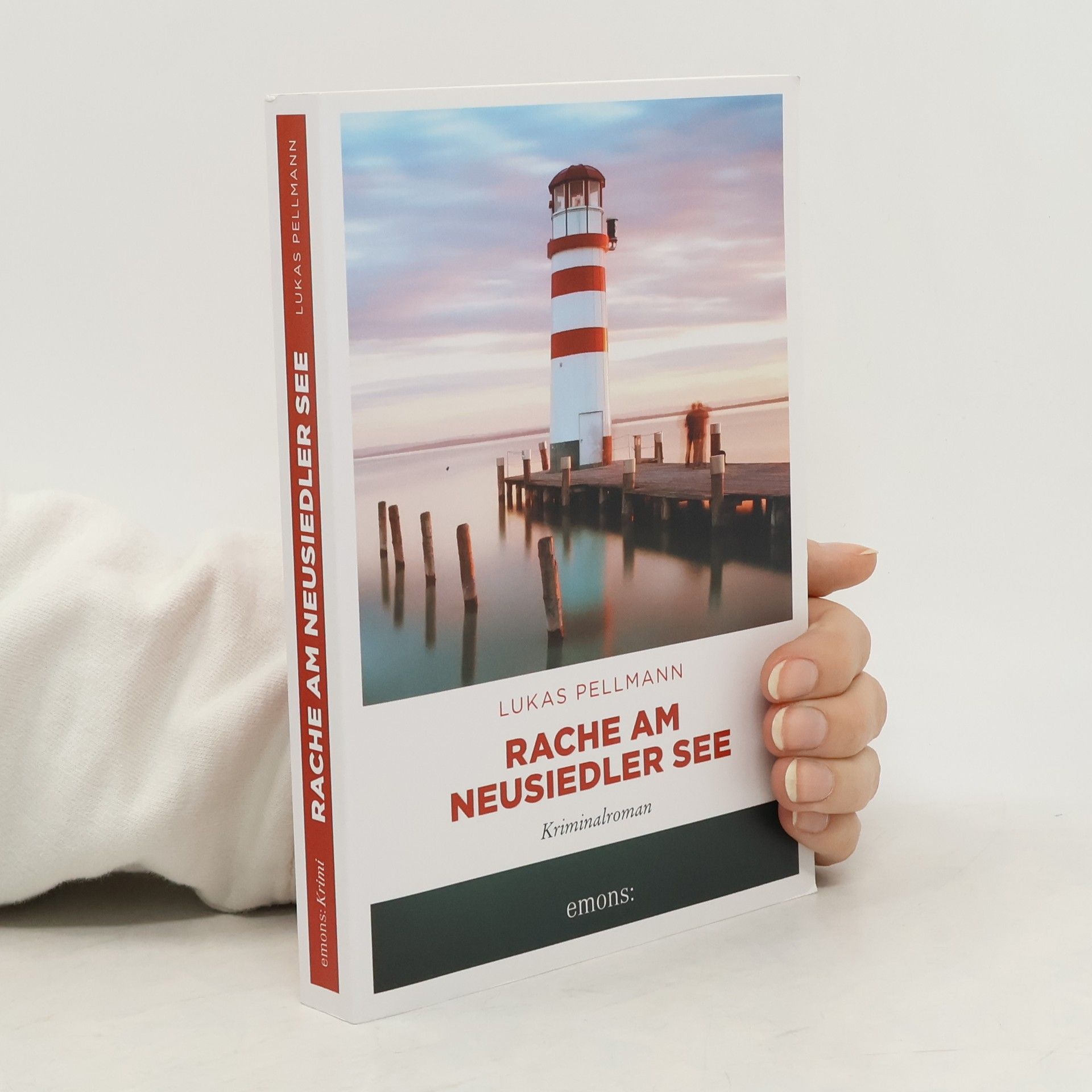 Lukas Pellmann Rache am Neusiedler See