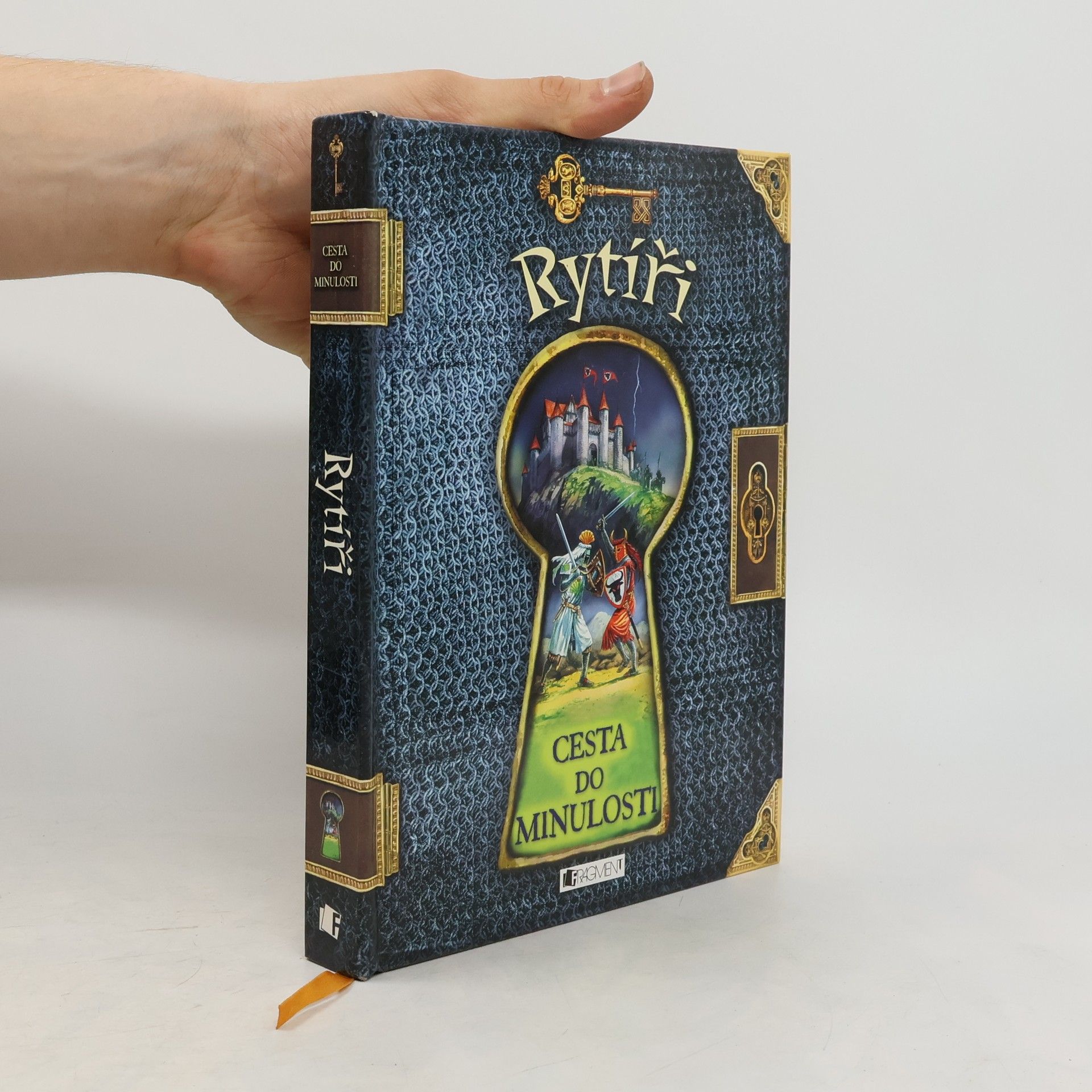 Rytíři. Cesta do minulosti.