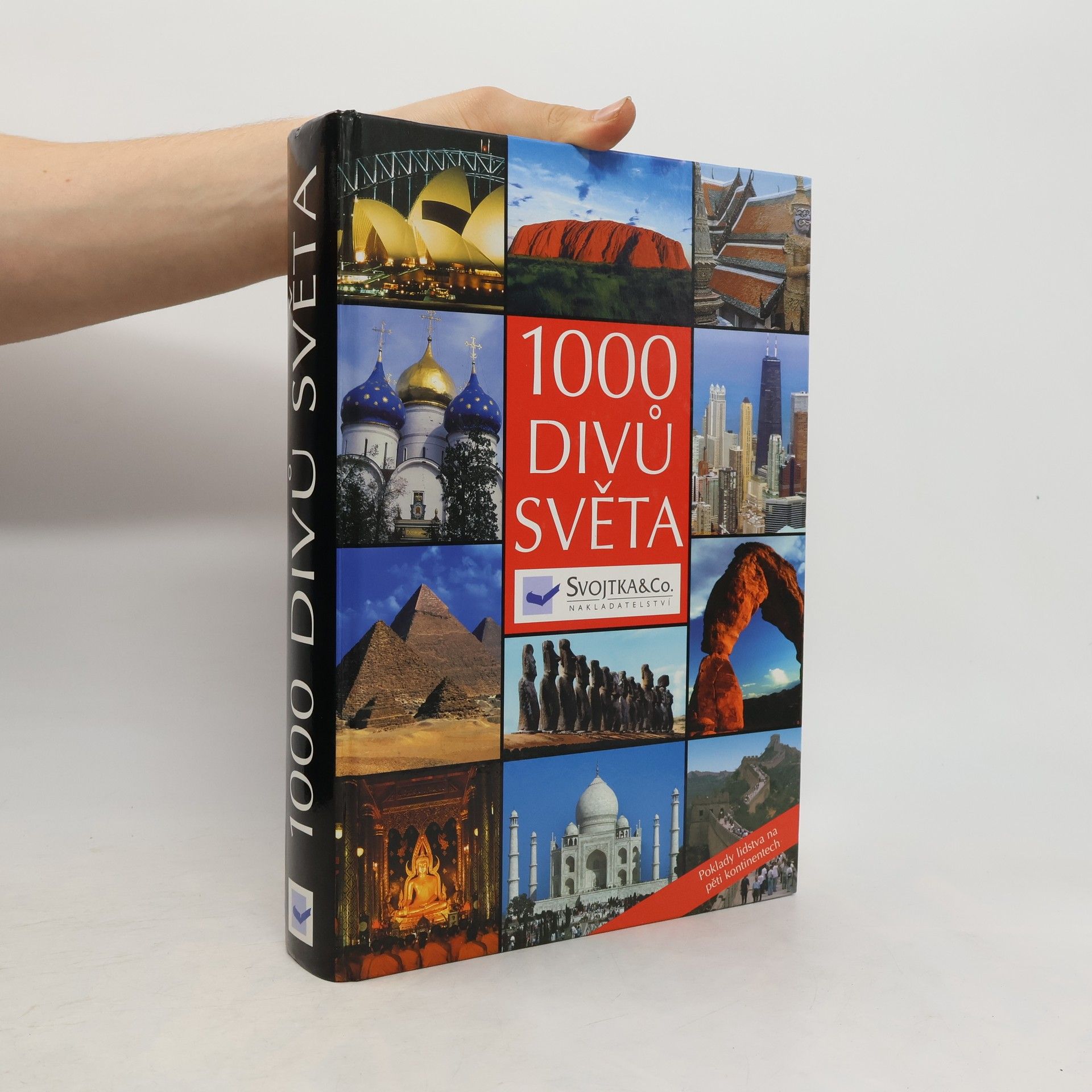 Kolektiv autorů 1000 divů světa: Poklady lidstva na pěti kontinentech