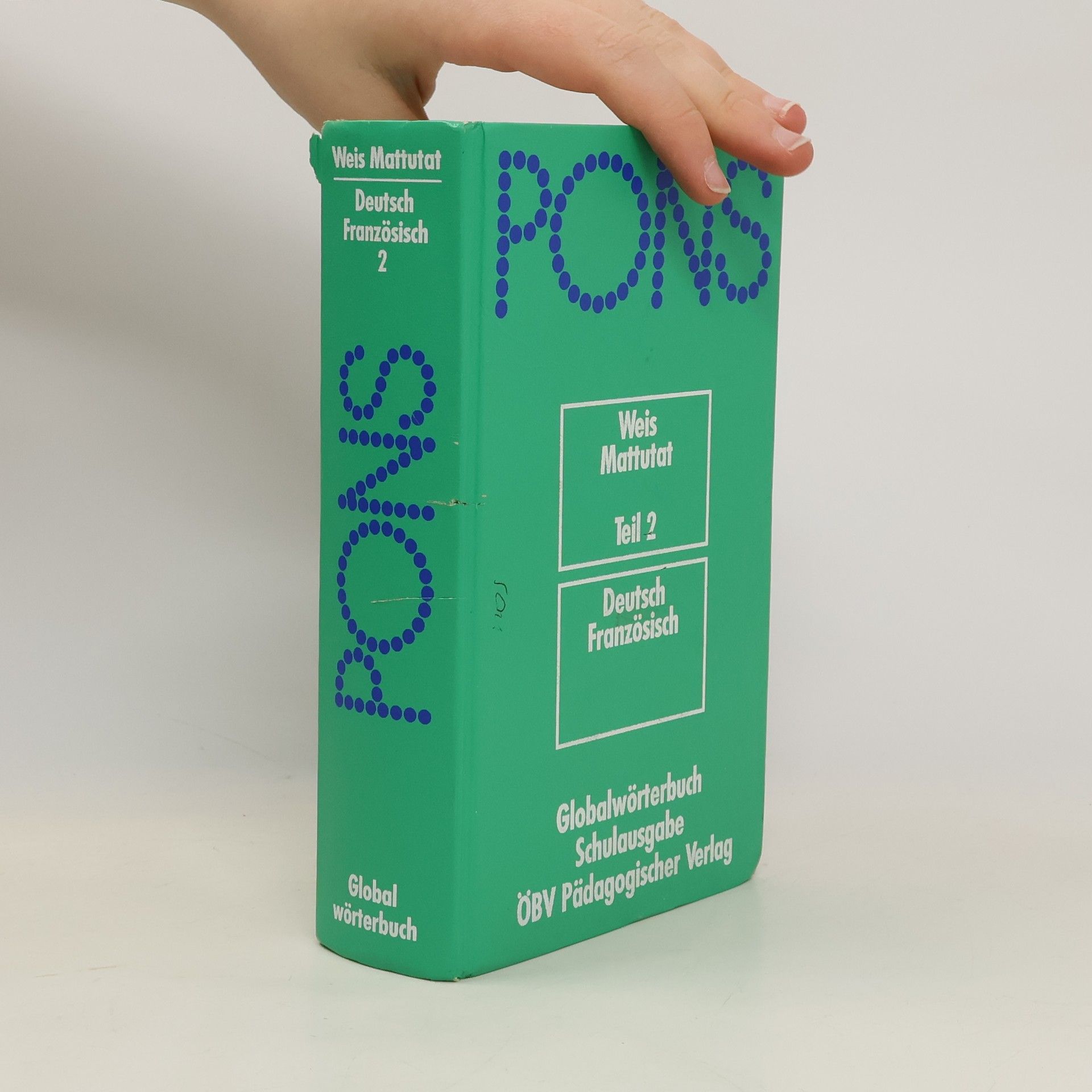 Collectif d'auteurs PONS Weis Mattutat Teil 2. Deutsch-französisch