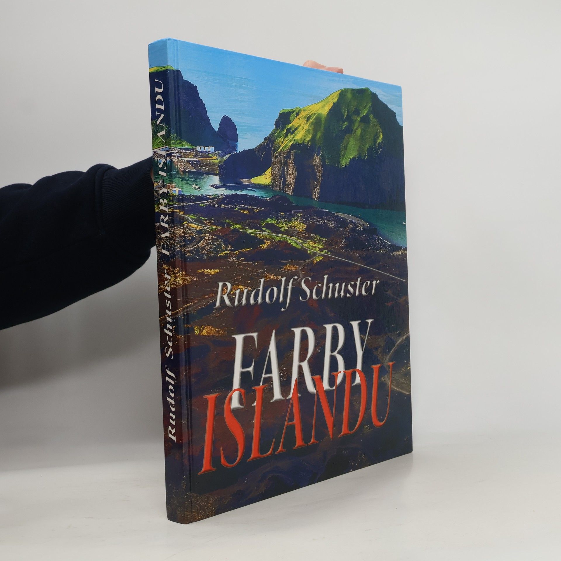 Rudolf Schuster Farby Islandu