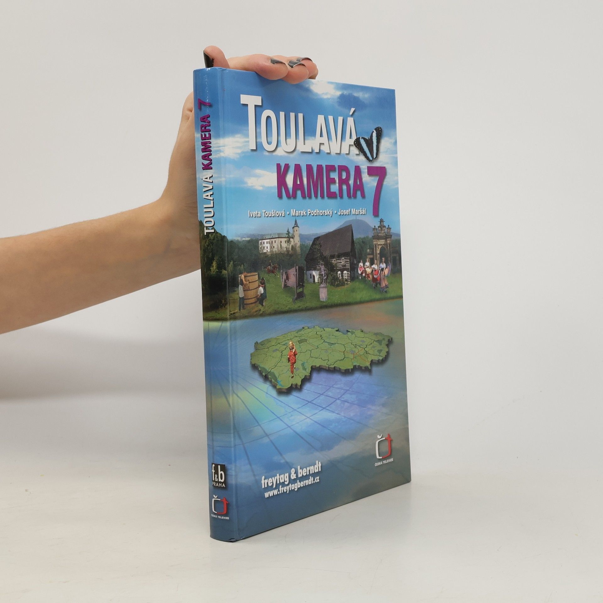 Iveta Toušlová Toulavá kamera 7