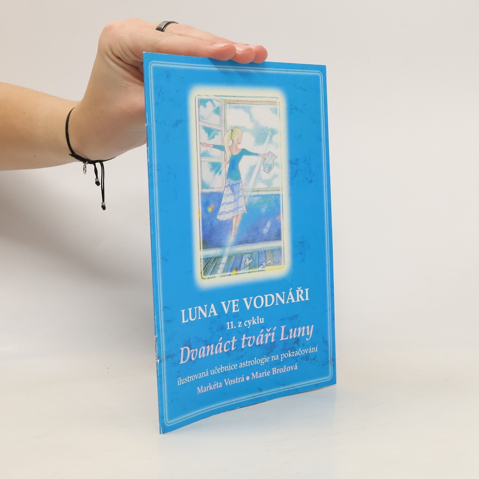 Dvanáct tváří Luny - 11: Luna ve Vodnáři