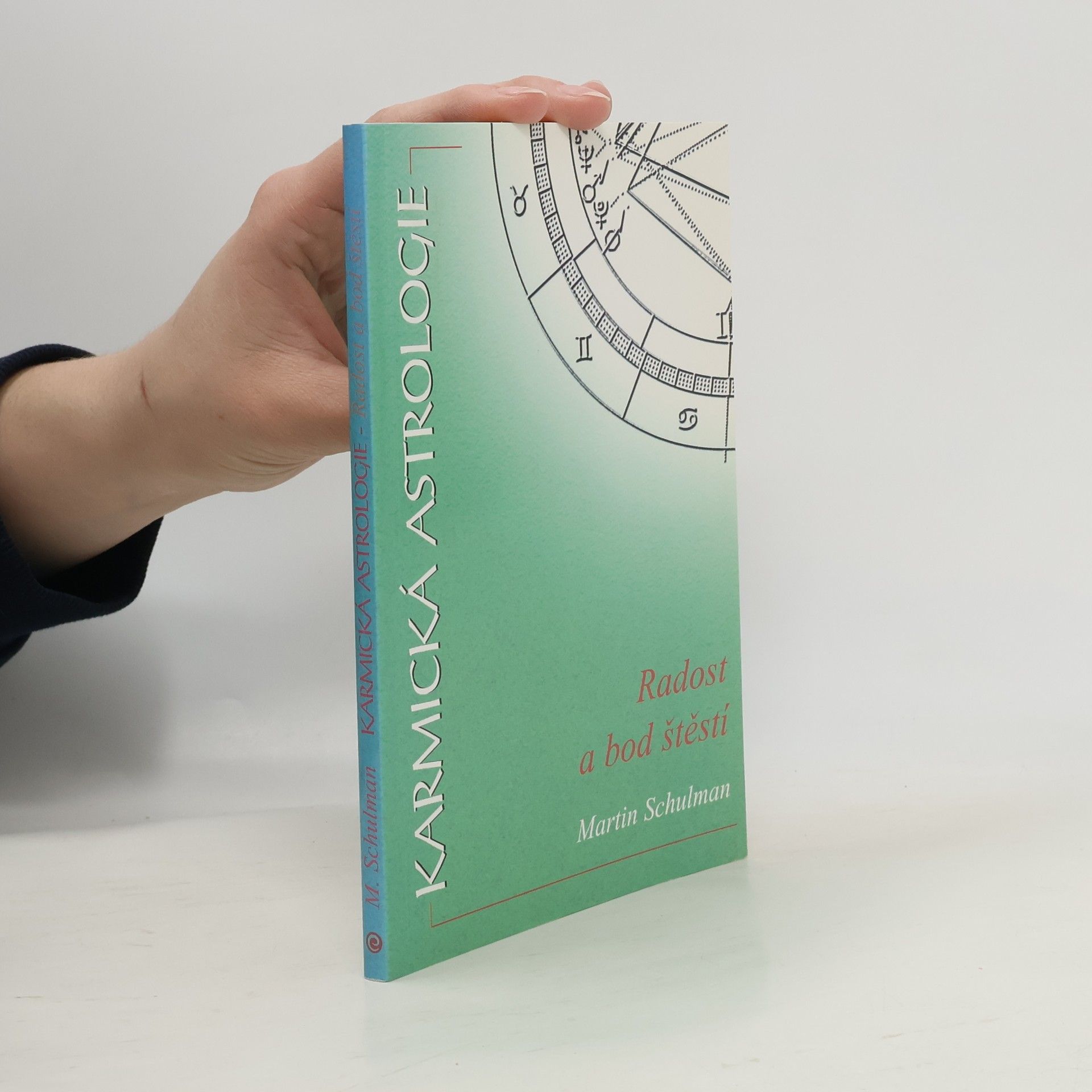 Martin Schulman Karmická astrologie