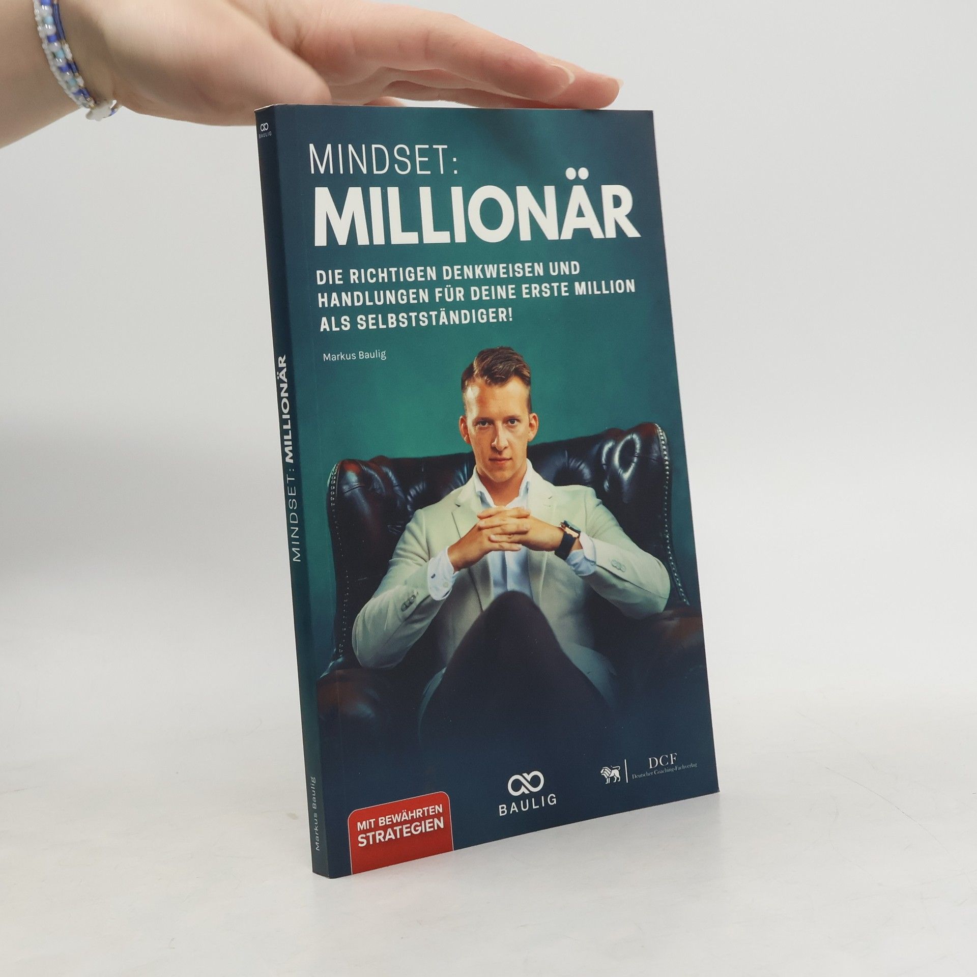 Markus Baulig Mindset: Millionär