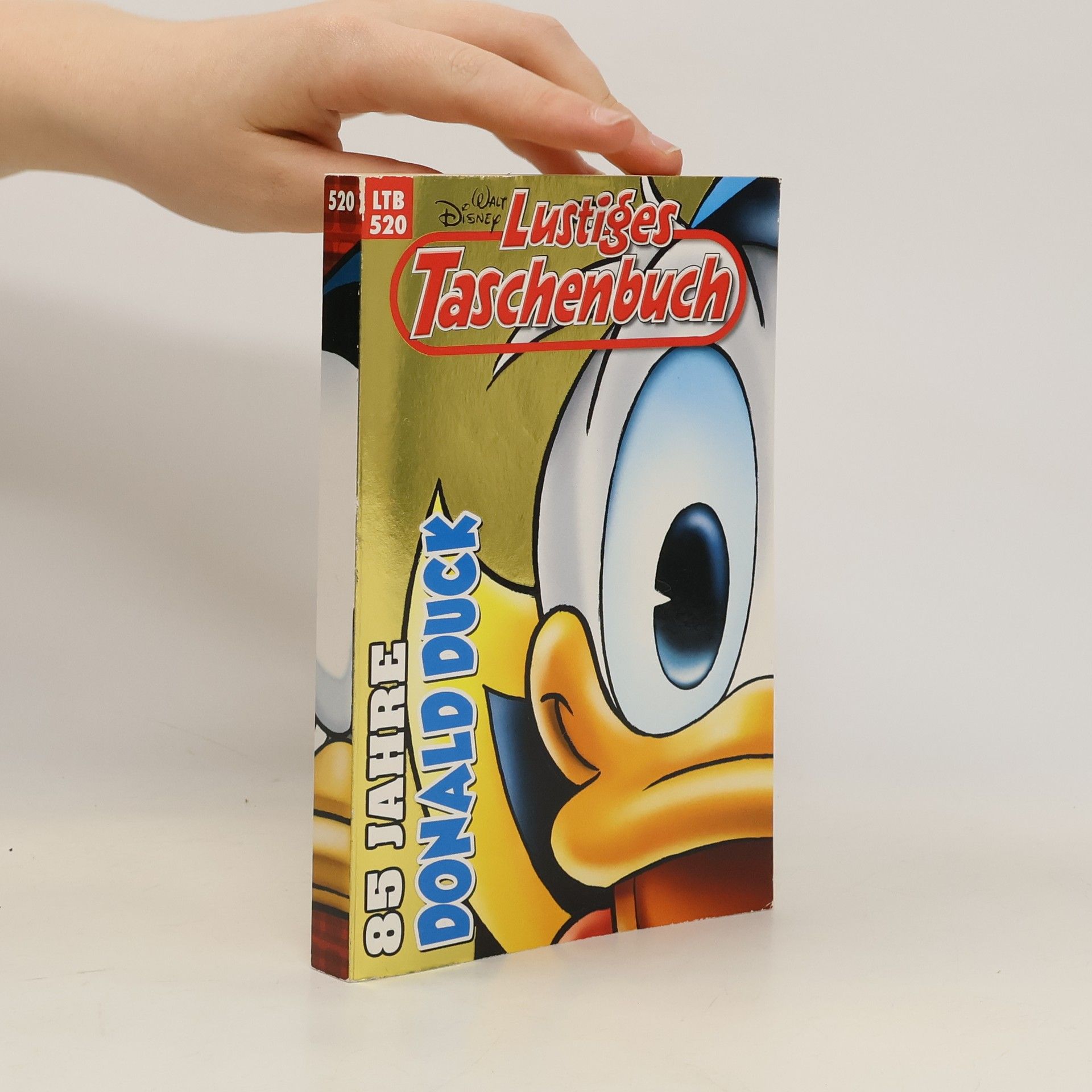 Walt Disney Lustiges Taschenbuch 520. 85 Jahre Donald Duck