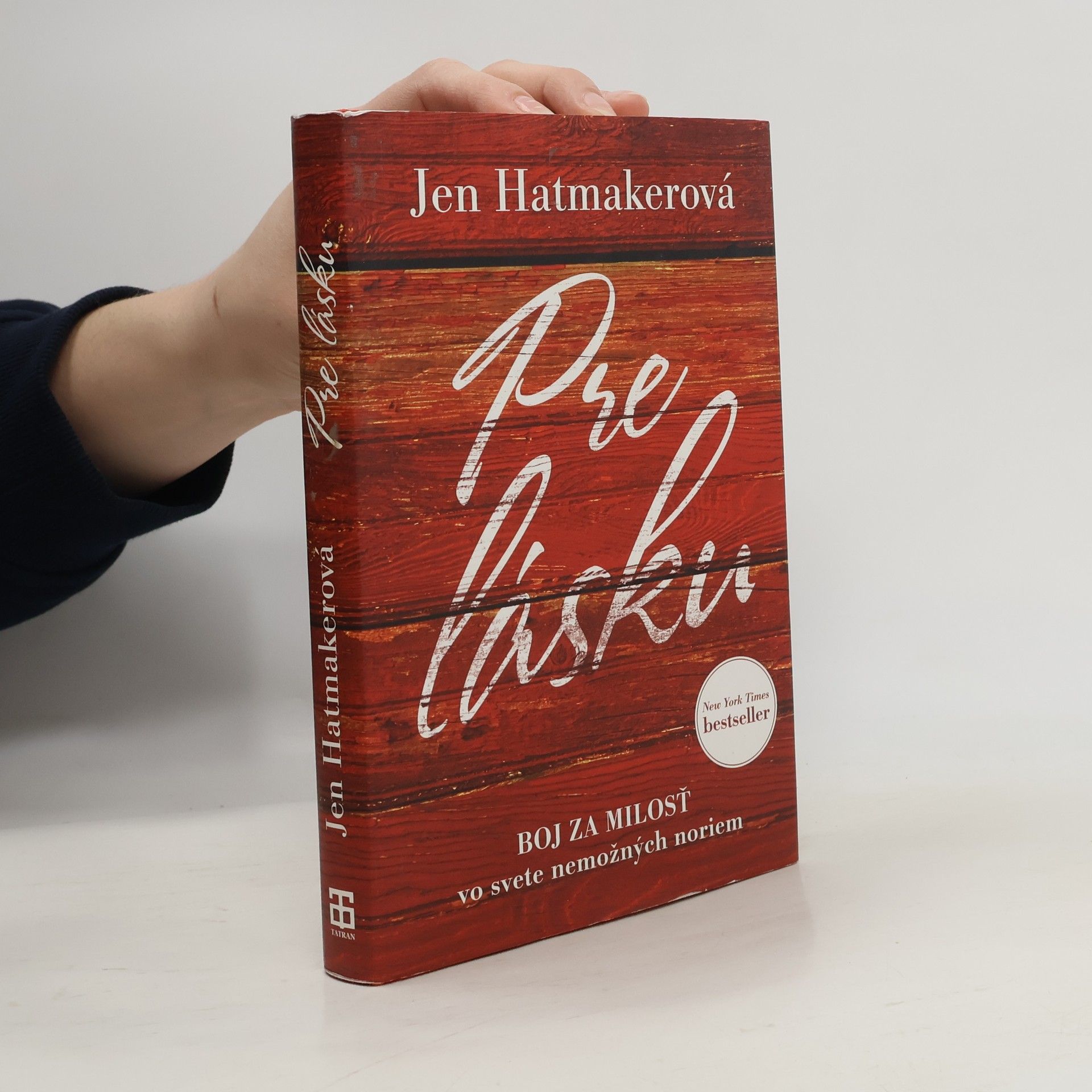 Jen Hatmaker Pre lásku