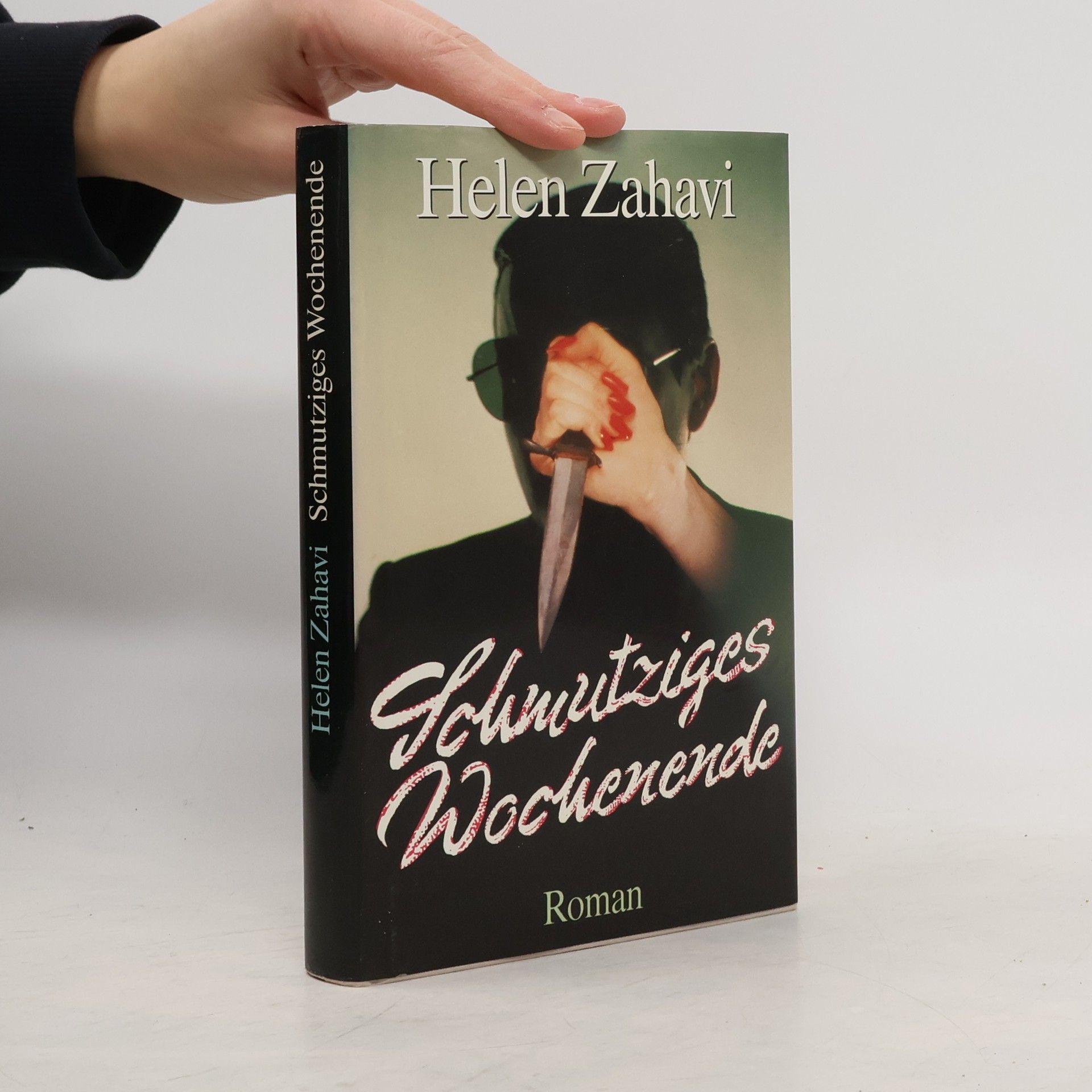 Helen Zahavi Schmutziges Wochenende