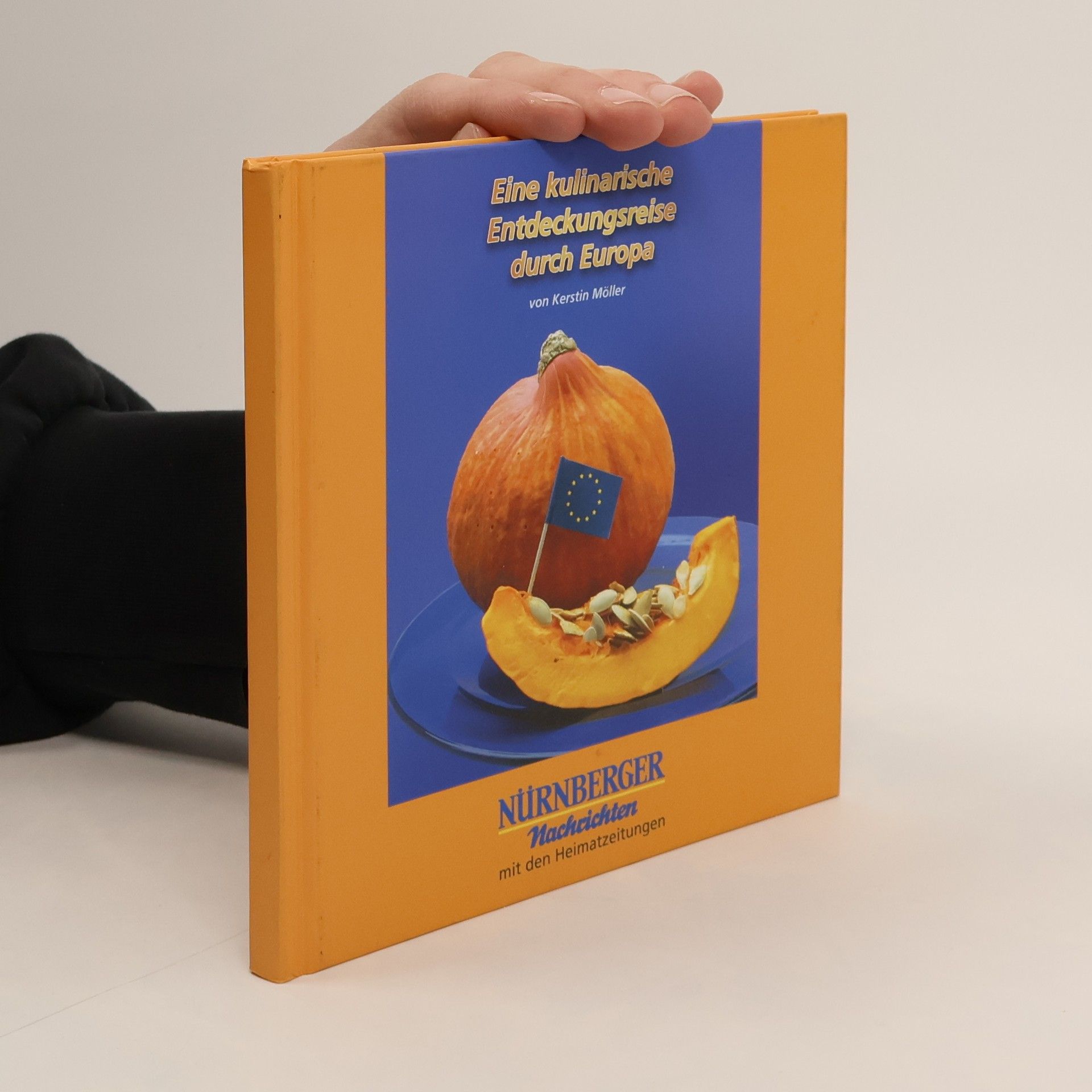 Kerstin Möller Eine kulinarische Entdeckungsreise durch Europa
