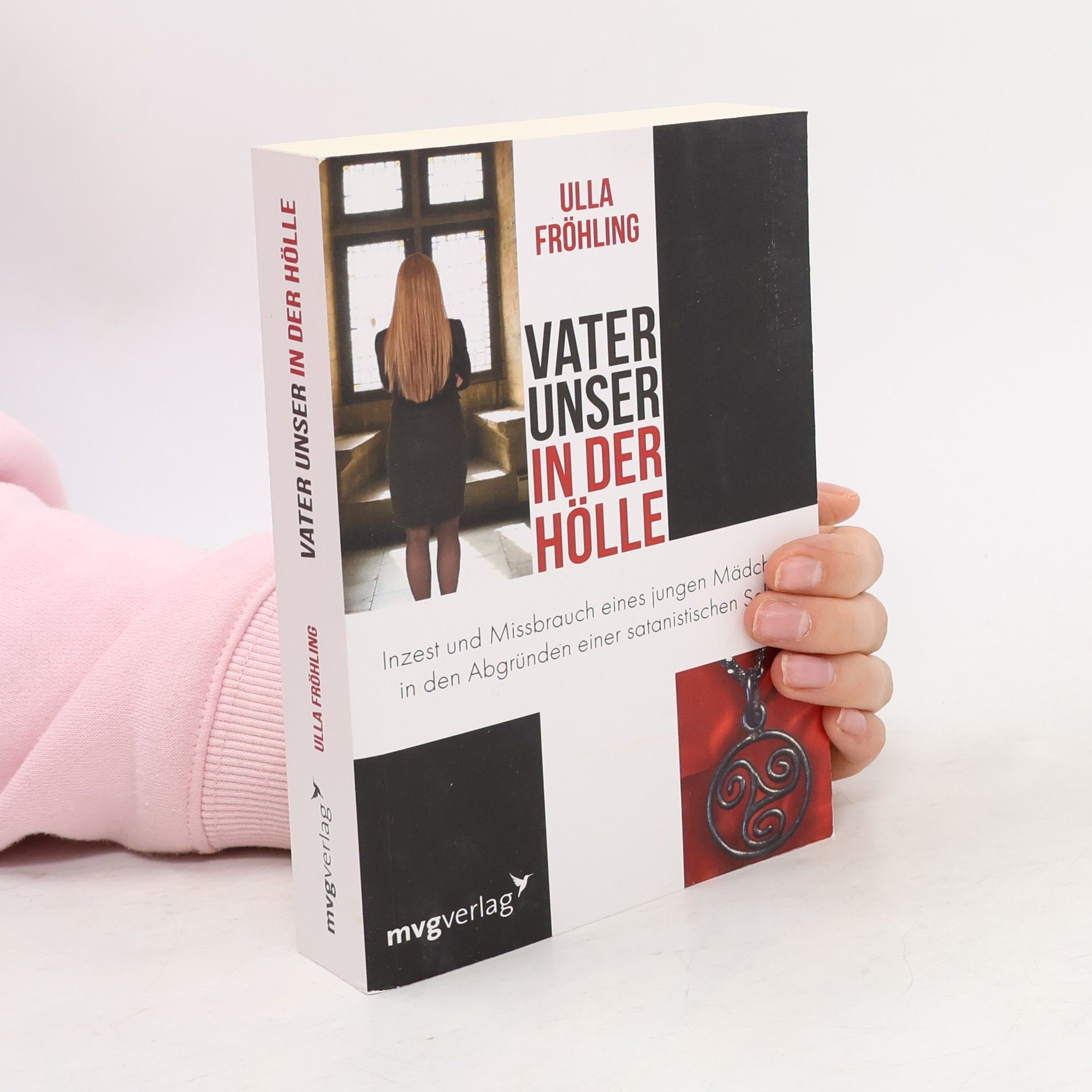 Ulla Fröhling Vater unser in der Hölle