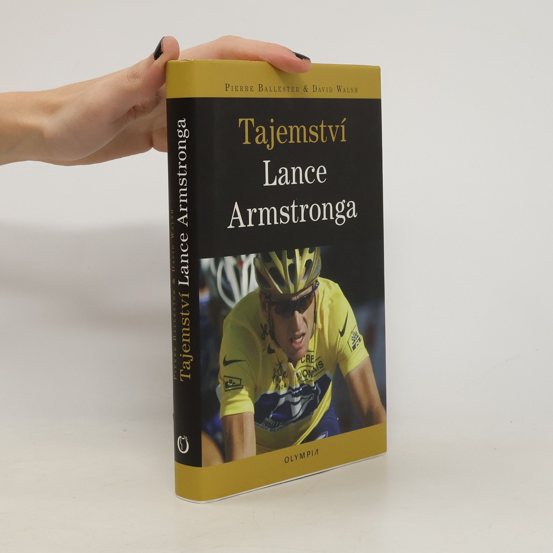 Pierre Ballester Tajemství Lance Armstronga