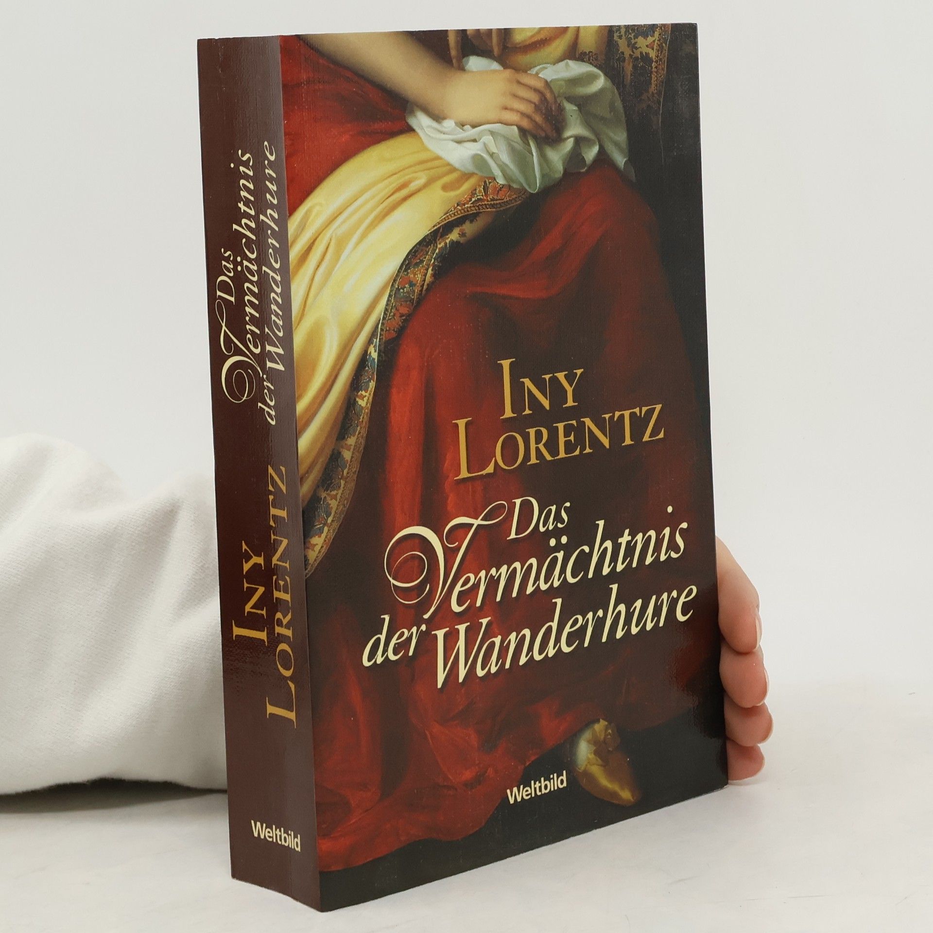 Iny Lorentz Das Vermächtnis der Wanderhure