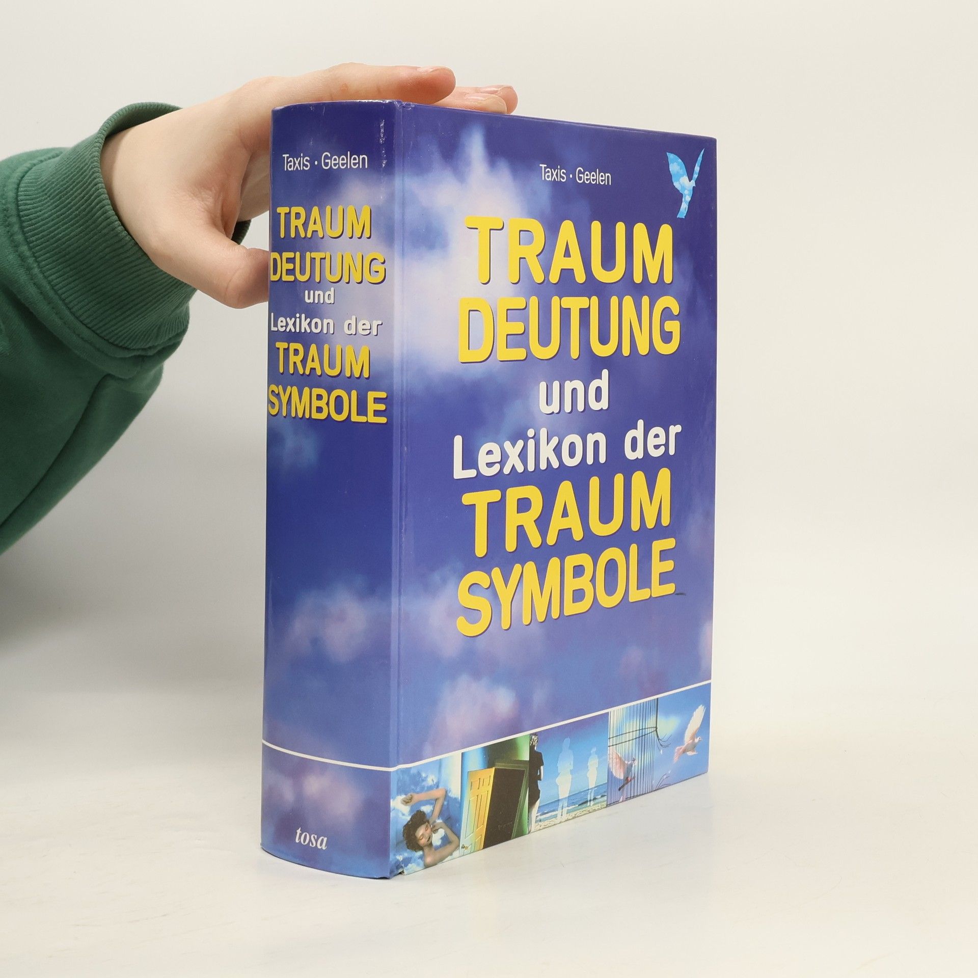 Adrienne von Taxis Traumdeutung und Lexikon der Traumsymbole