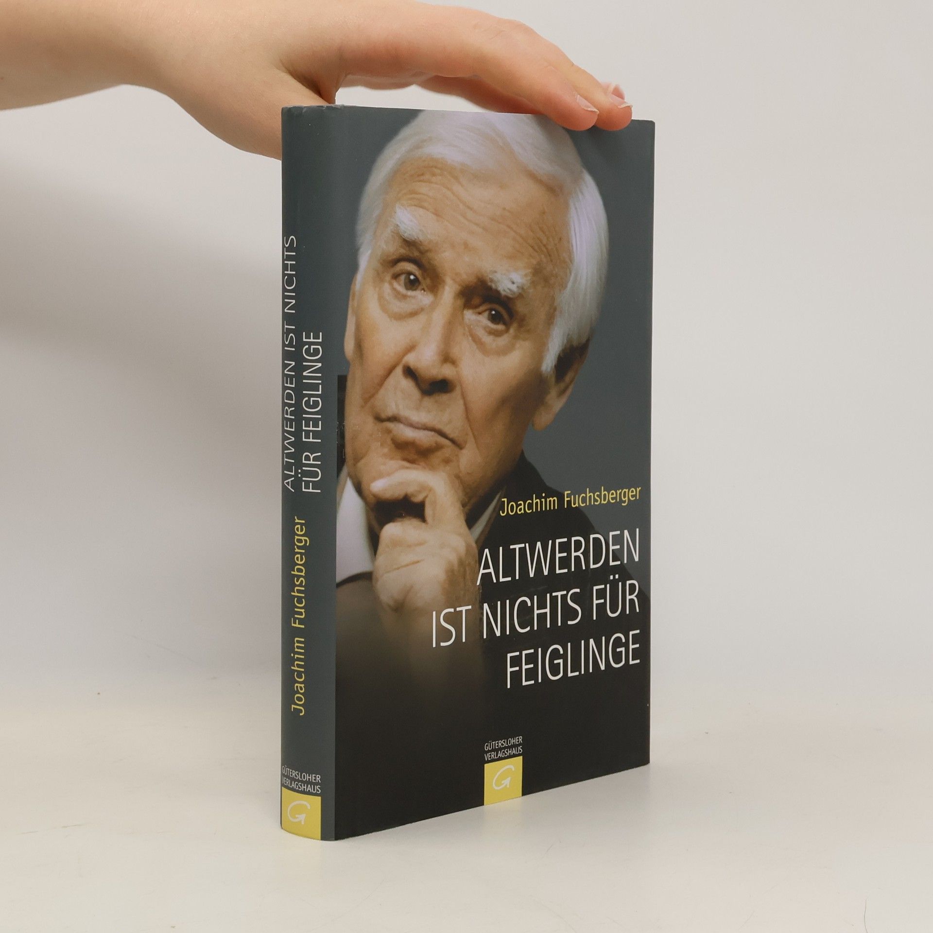 Joachim Fuchsberger Altwerden ist nichts für feiglinge