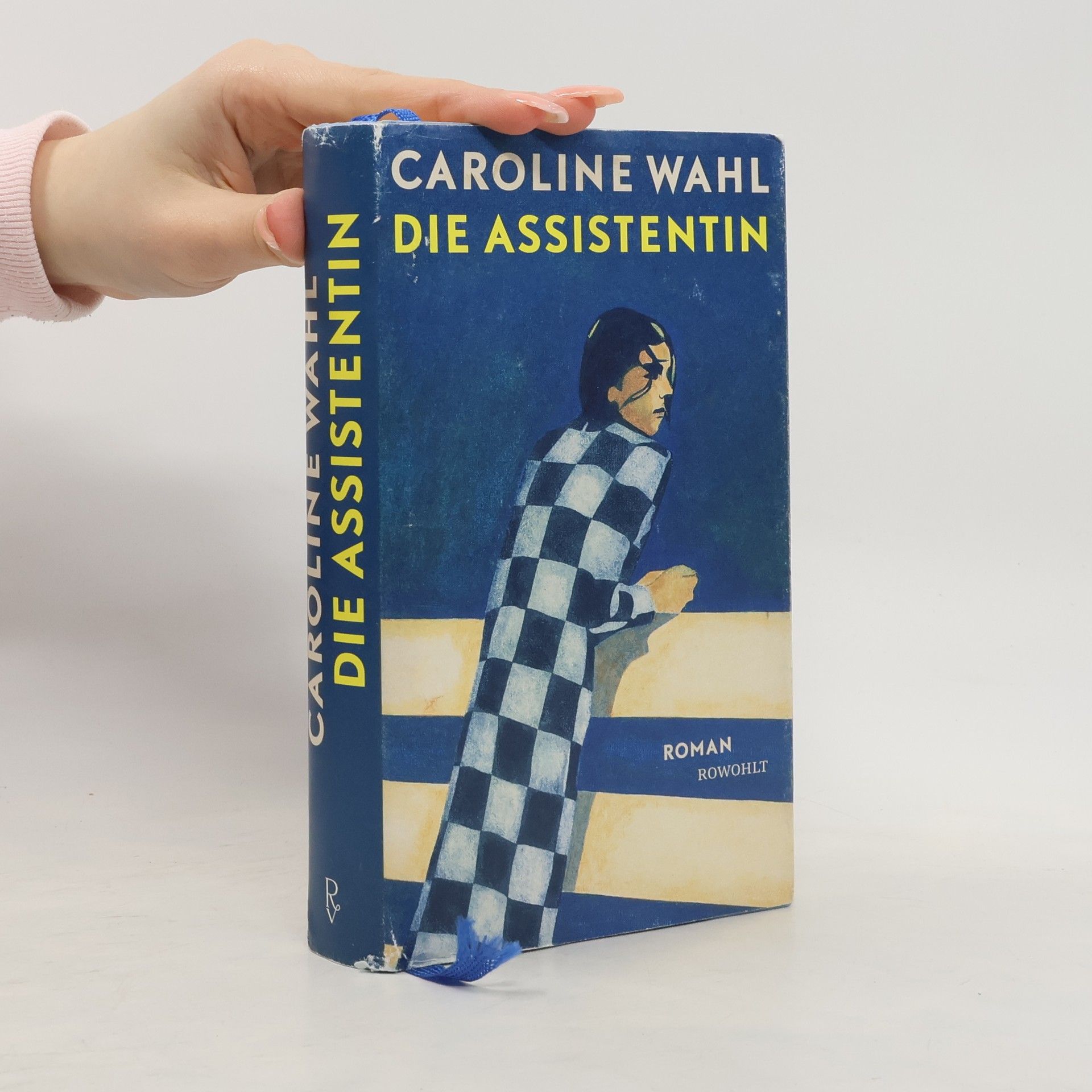 Caroline Wahl Die Assistentin