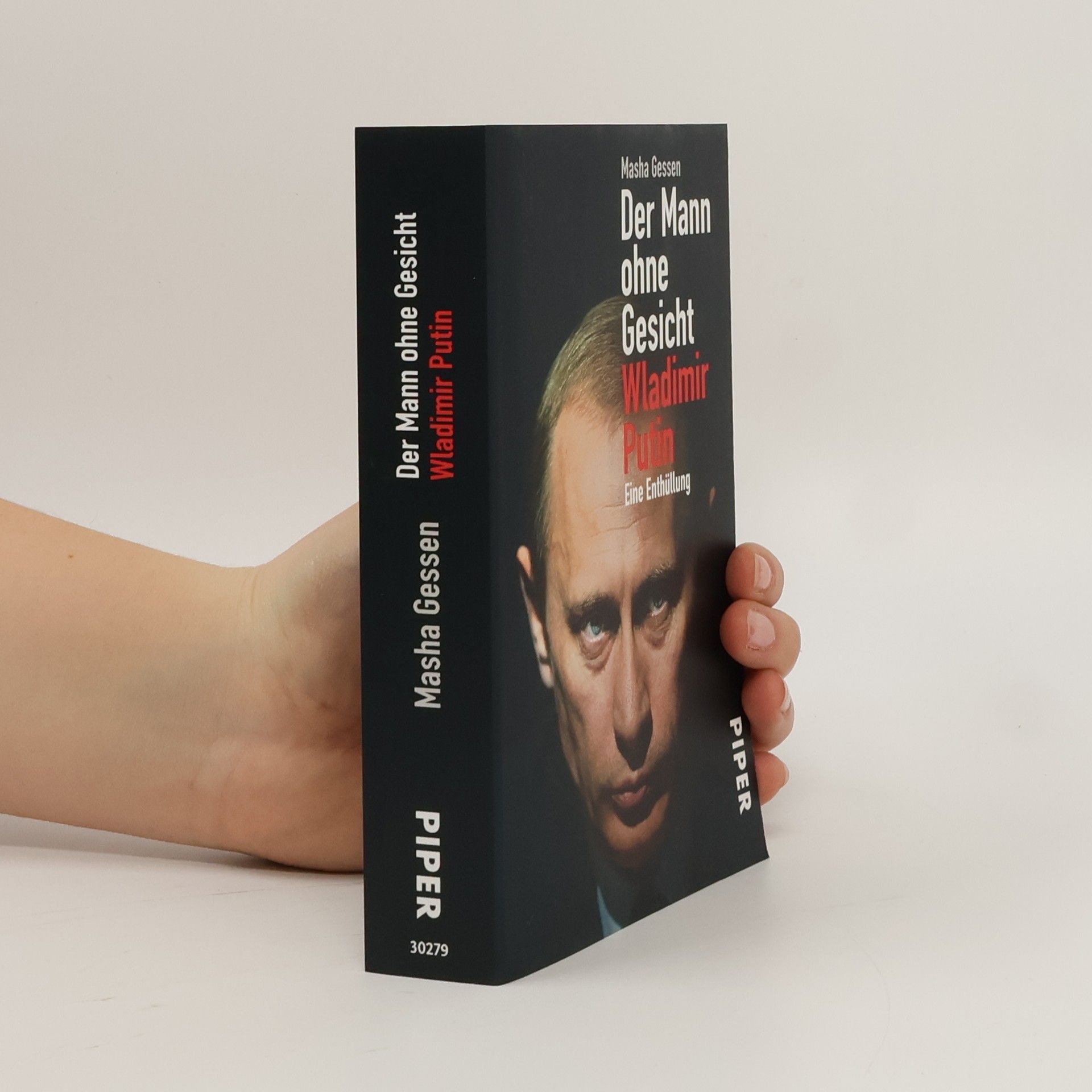 Mas a. Gessen Der Mann ohne Gesicht - Wladimir Putin