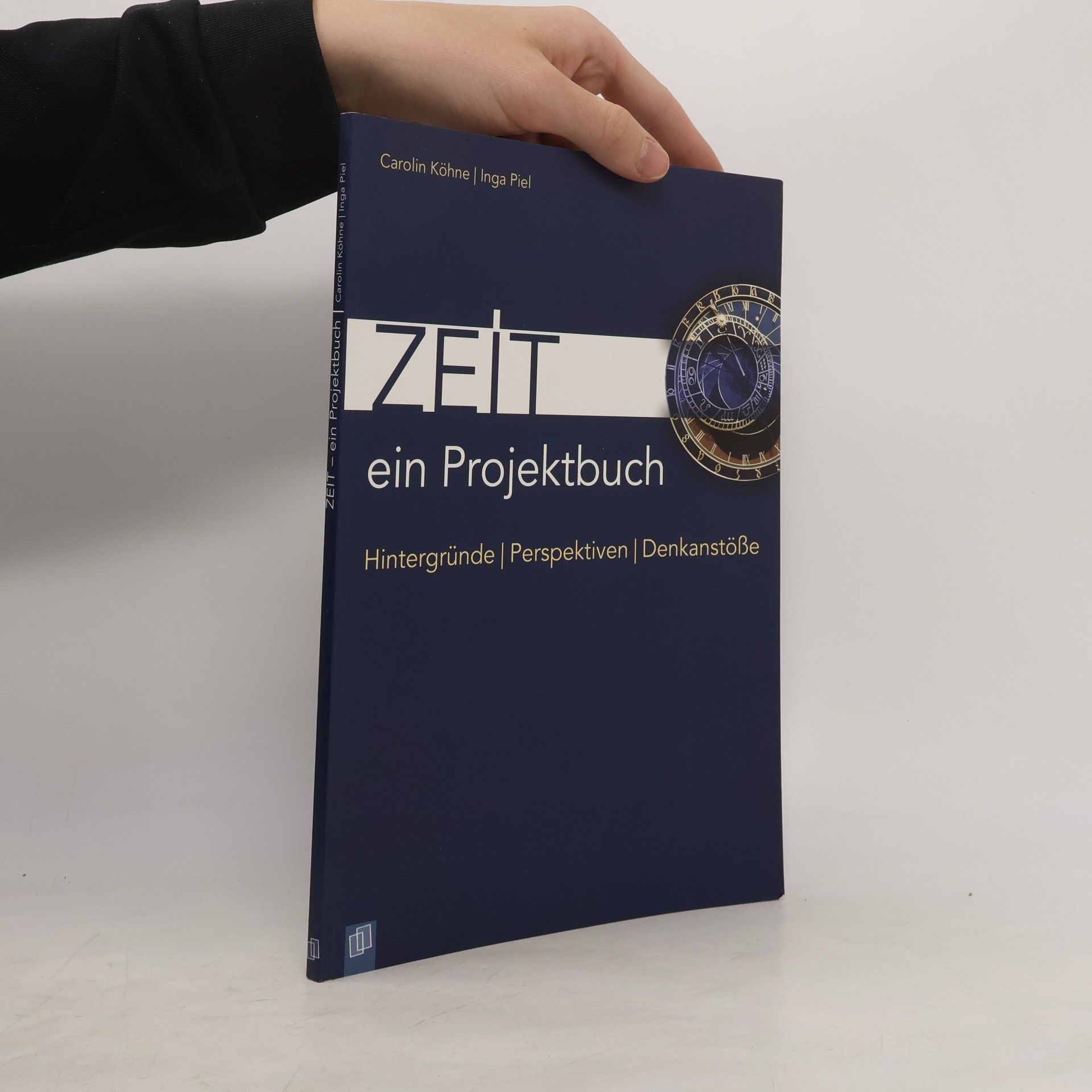 Carolin Köhne Ein Projektbuch: Zeit
