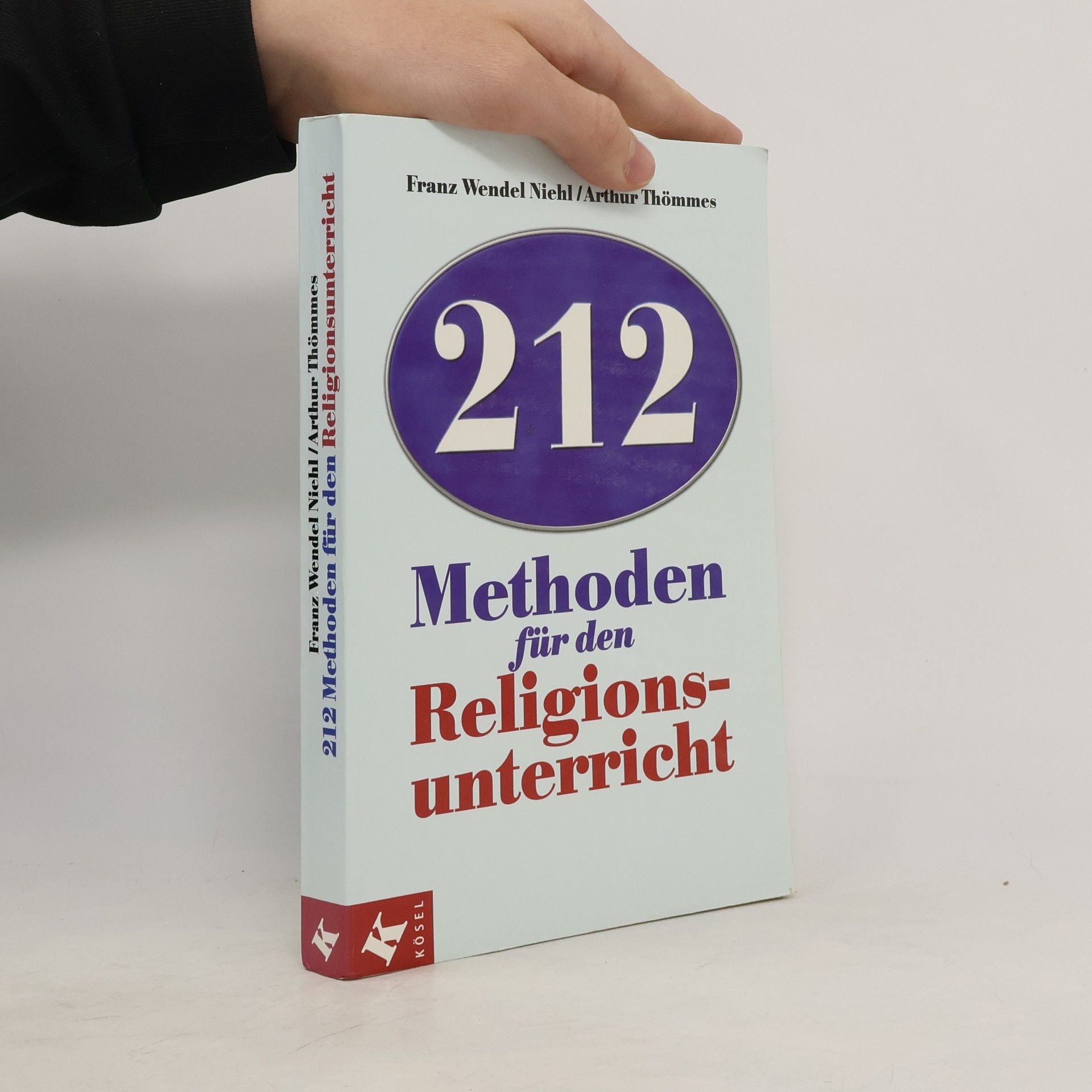 212 Methoden für den Religionsunterricht