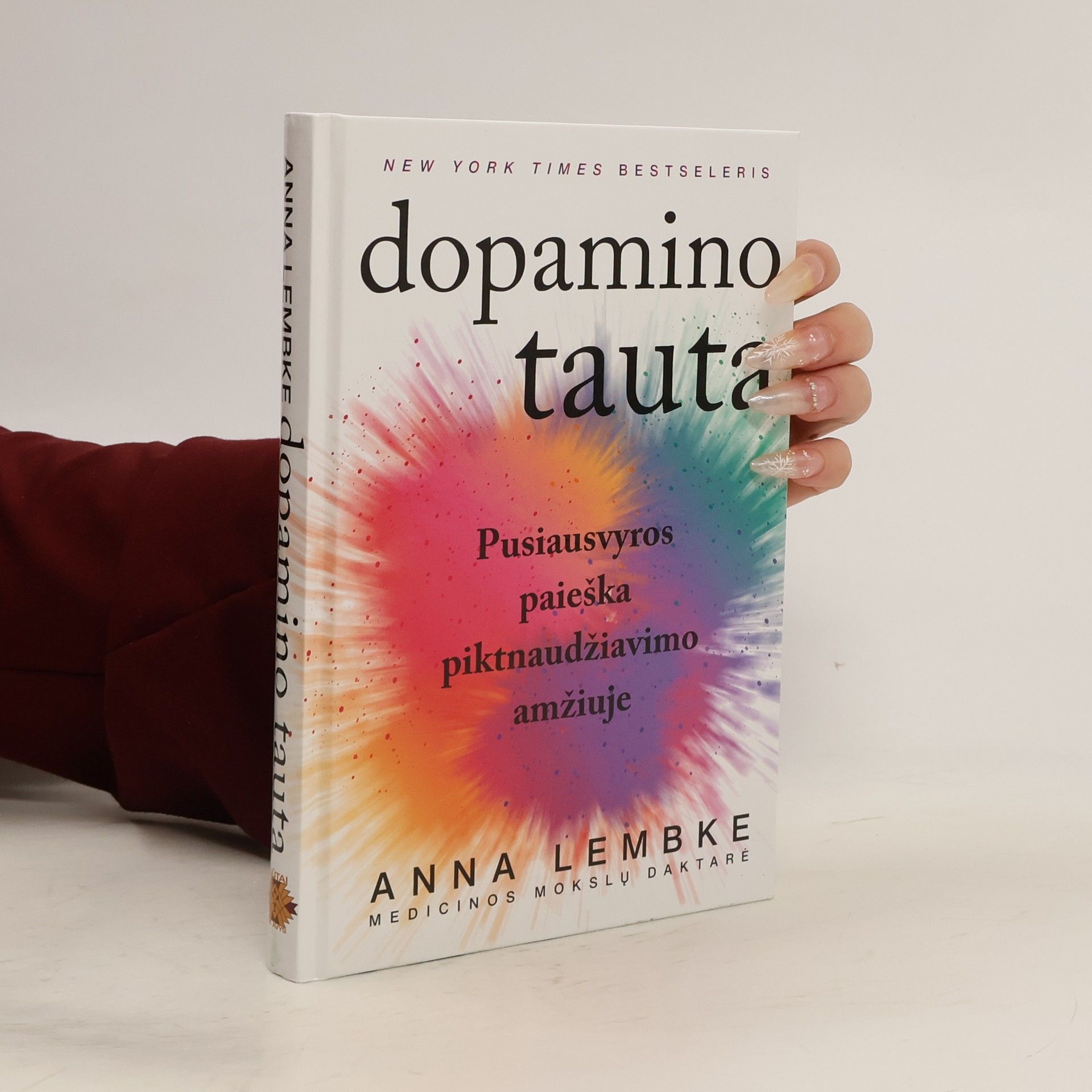 Anna Lembke Dopamino tauta