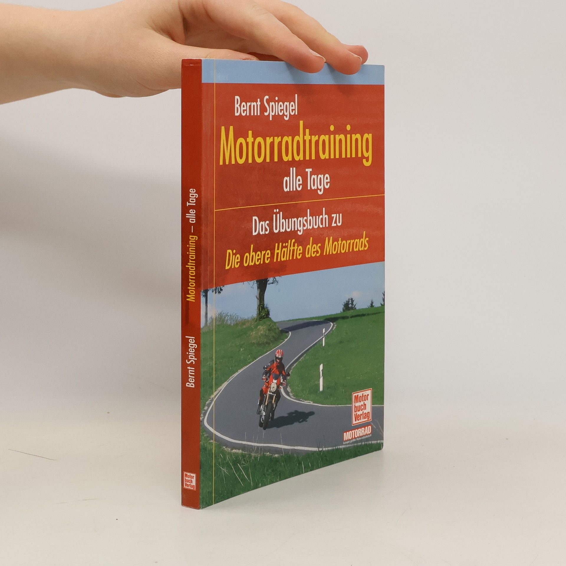 Bernt Spiegel Motorradtraining - alle Tage!