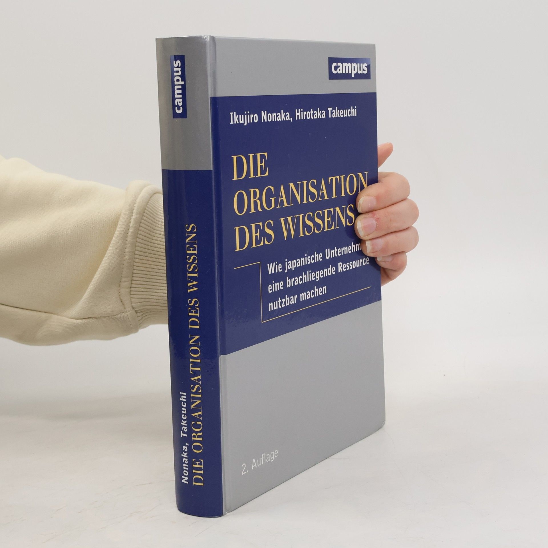 Ikujirō Nonaka Die Organisation des Wissens