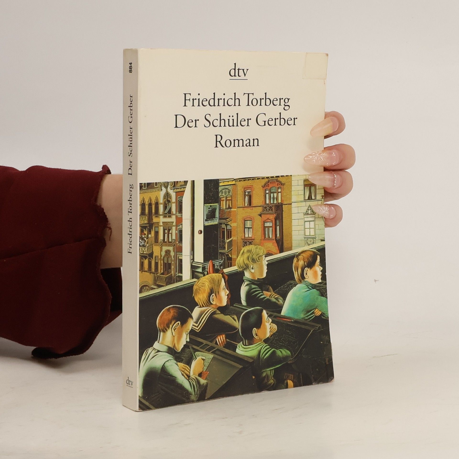 Friedrich Torberg Der Schüler Gerber : Roman