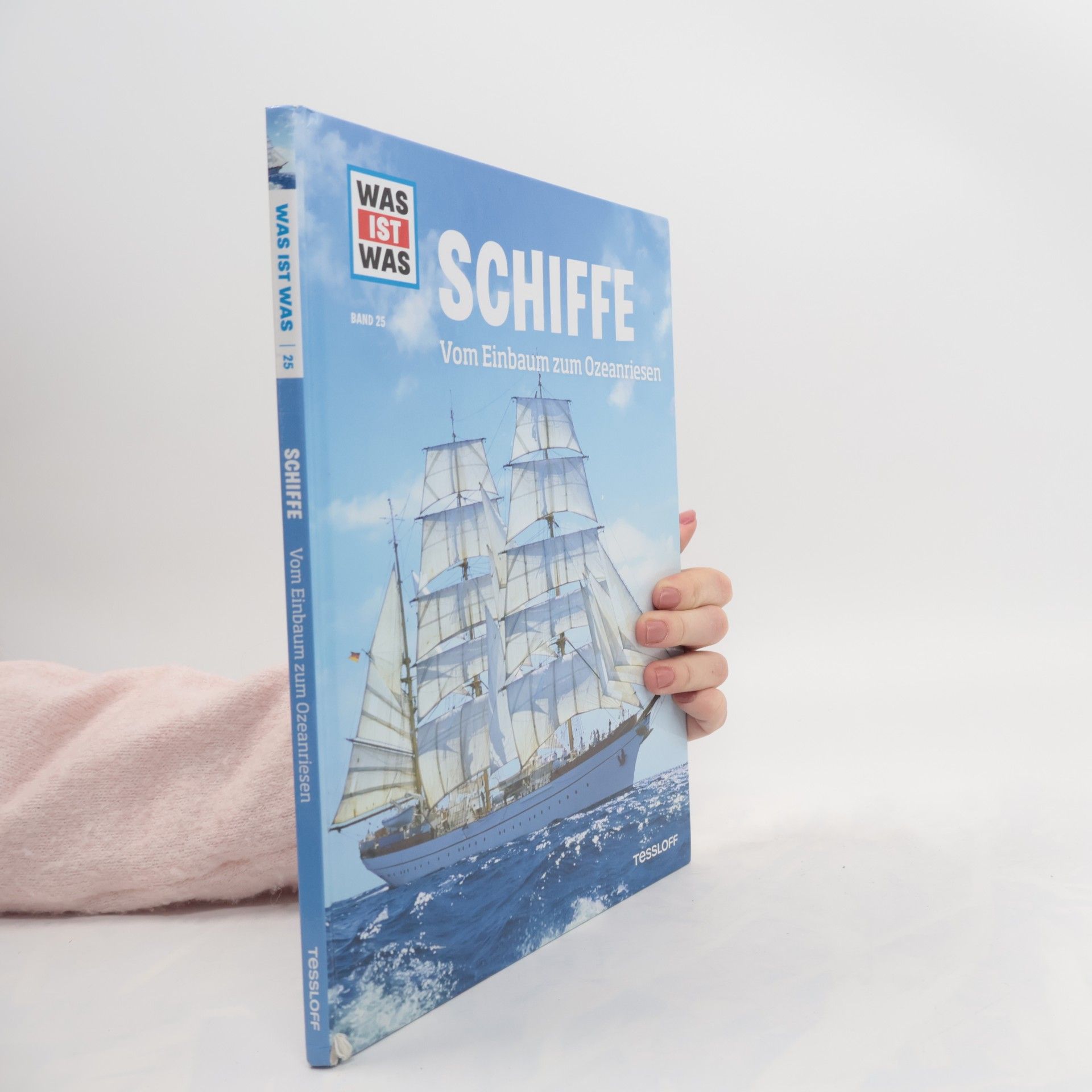 Autores varios Schiffe. Vom Einbaum zum Ozeanriesen