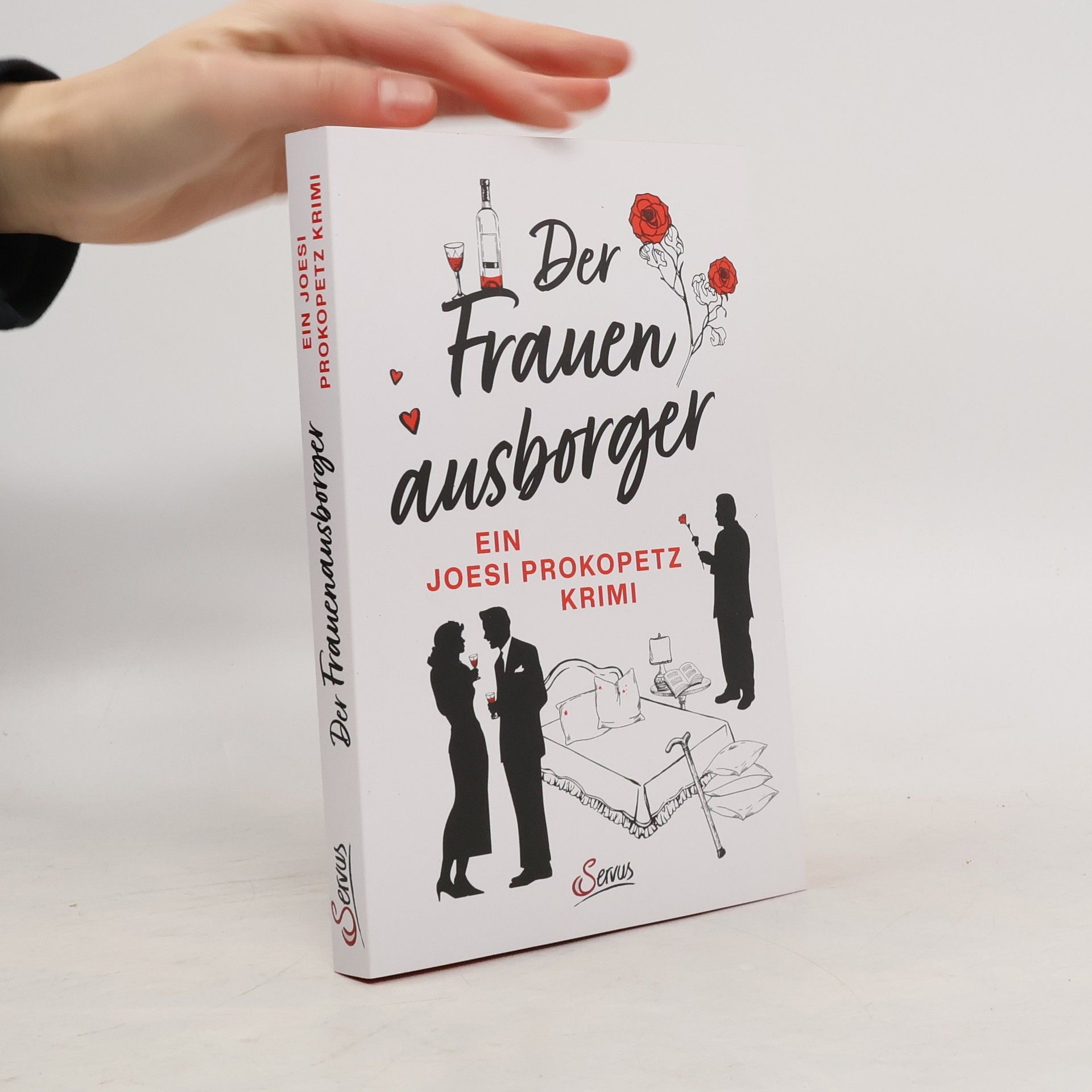 Joesi Prokopetz Der Frauenausborger. Ein Joesi Prokopetz Krimi