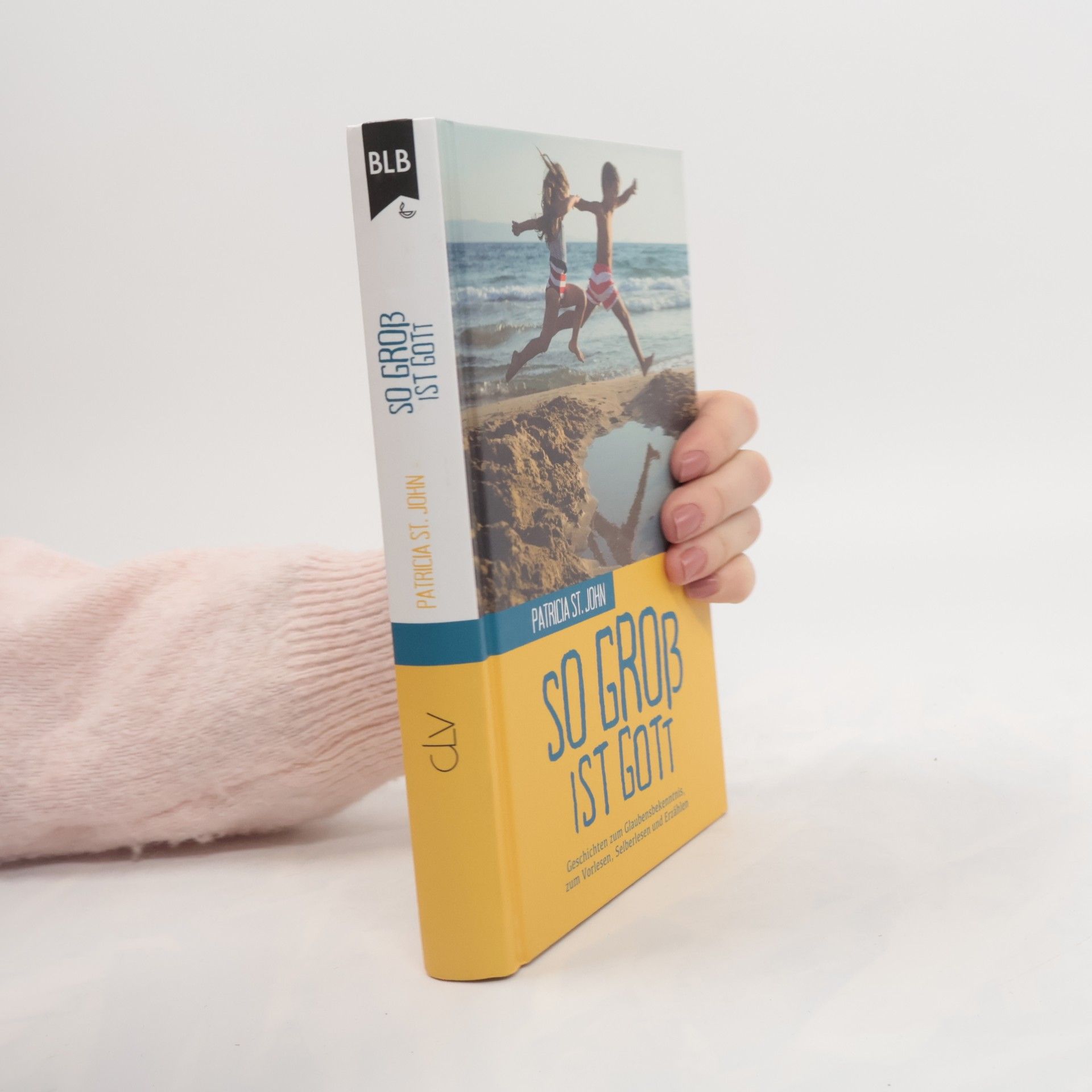 Patricia St. John So gross ist Gott