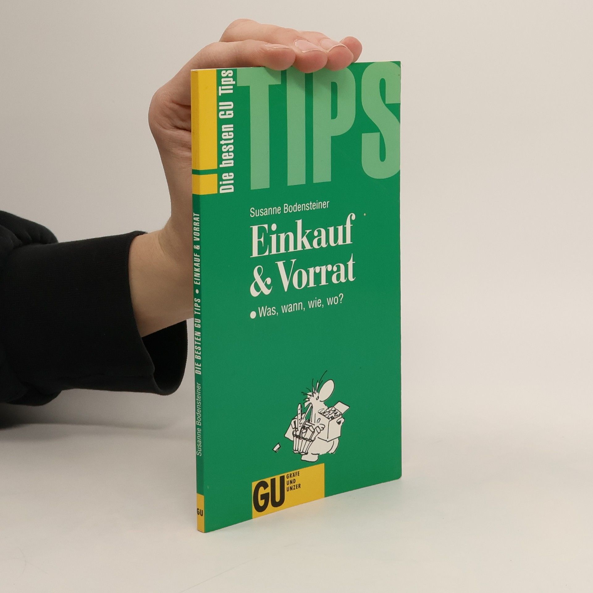 Susanne Bodensteiner Einkauf & Vorrat