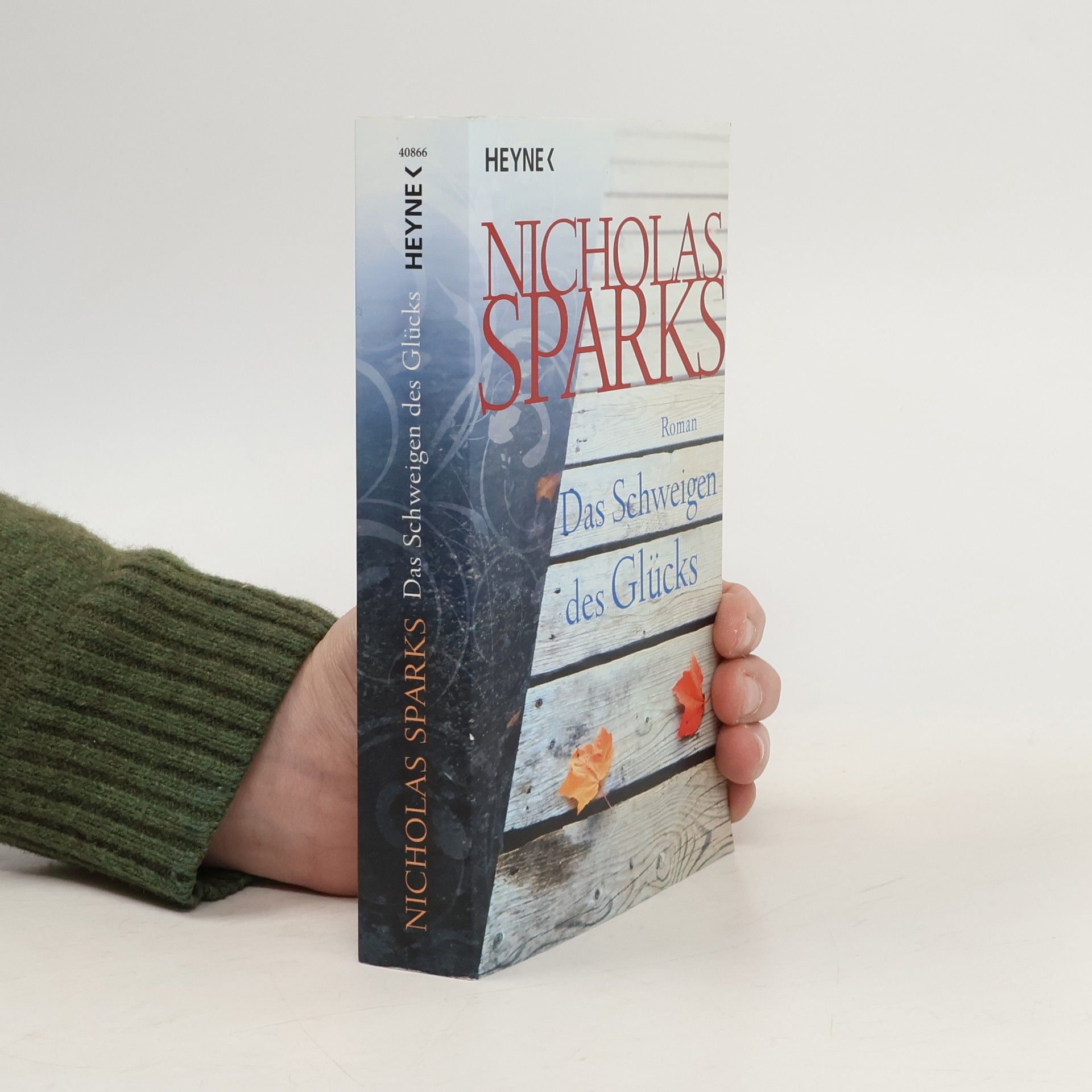 Nicholas Sparks Das Schweigen des Glücks