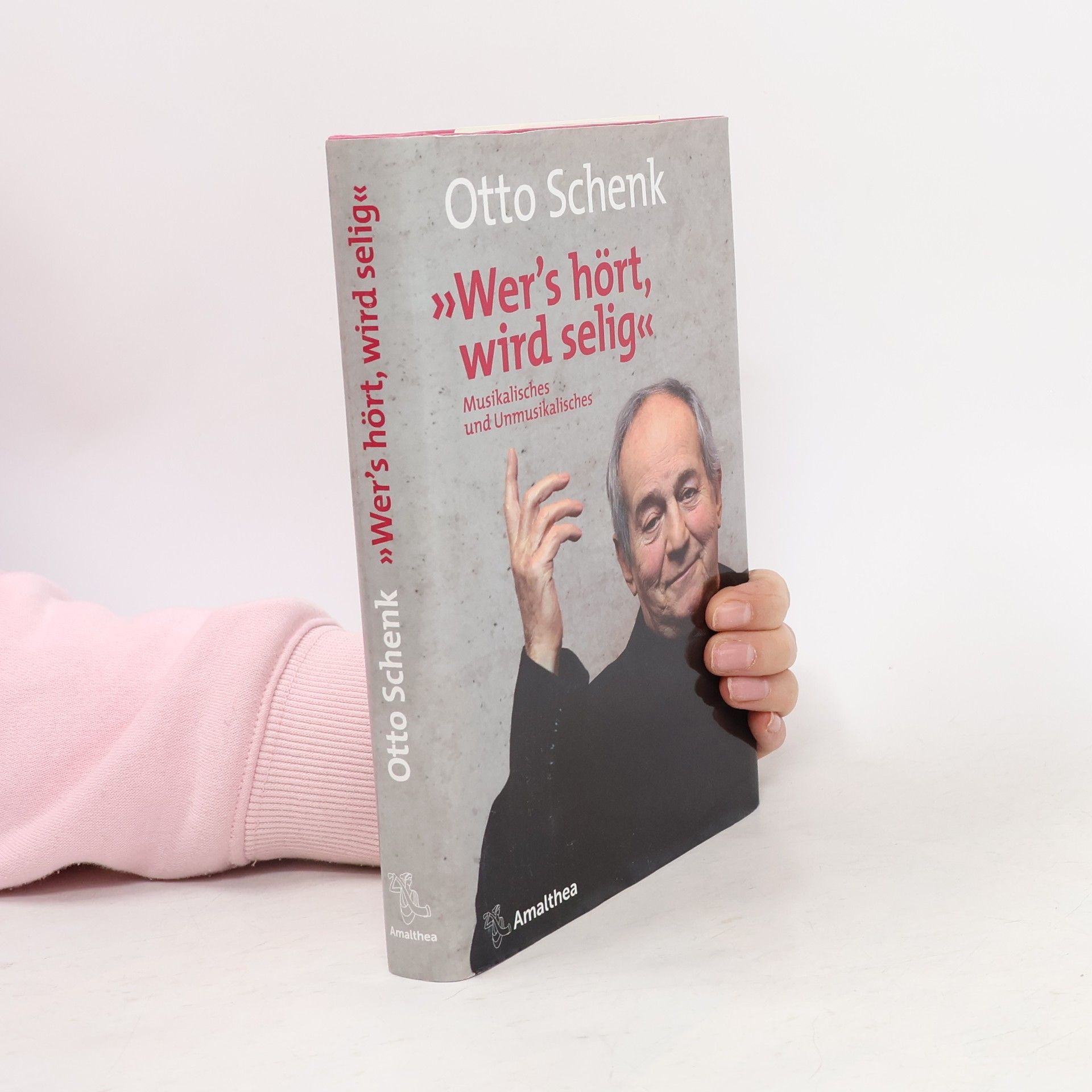 Otto Schenk "Wer’s hört, wird selig"