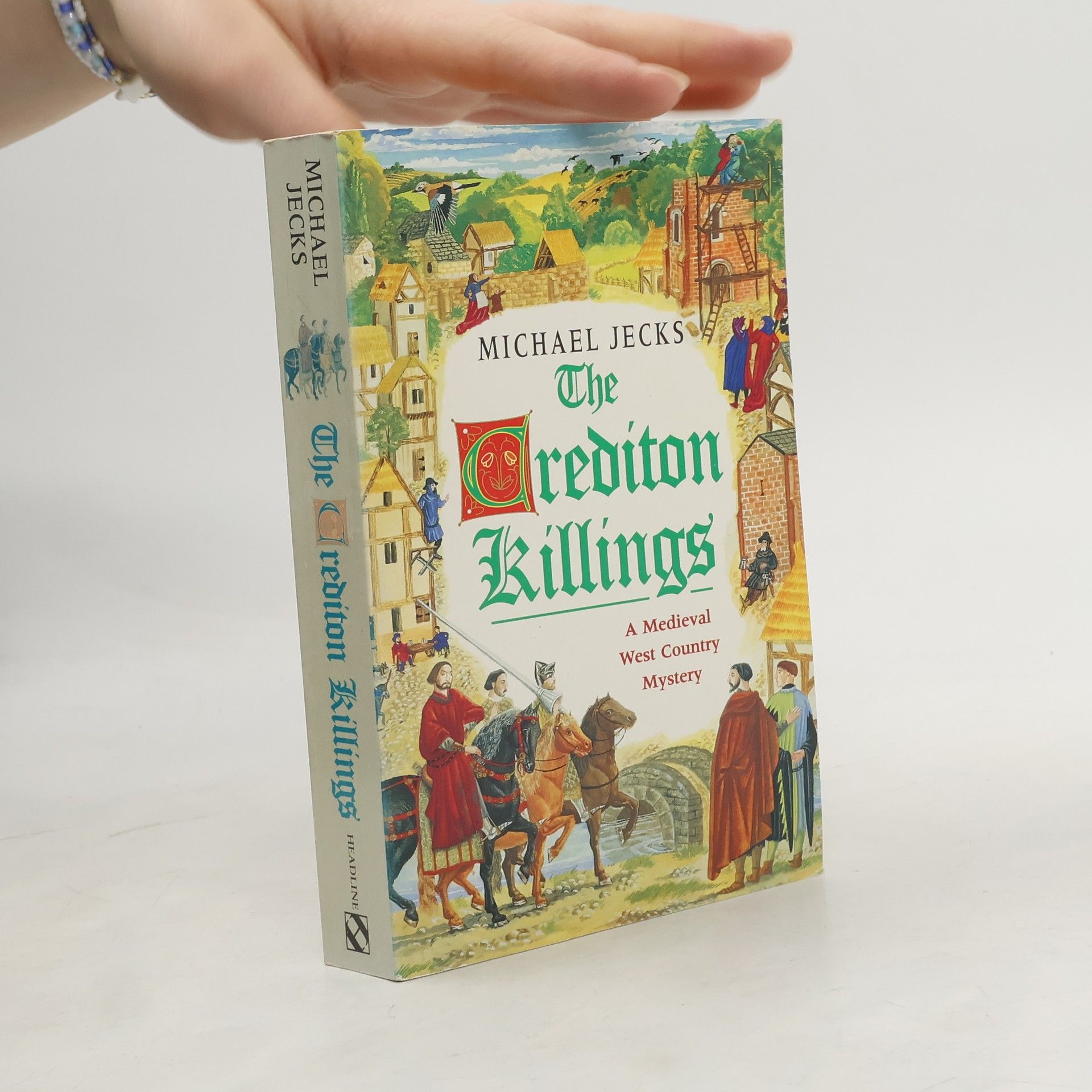 Michael Jecks Medieval West Country Mystery: The Crediton Killings