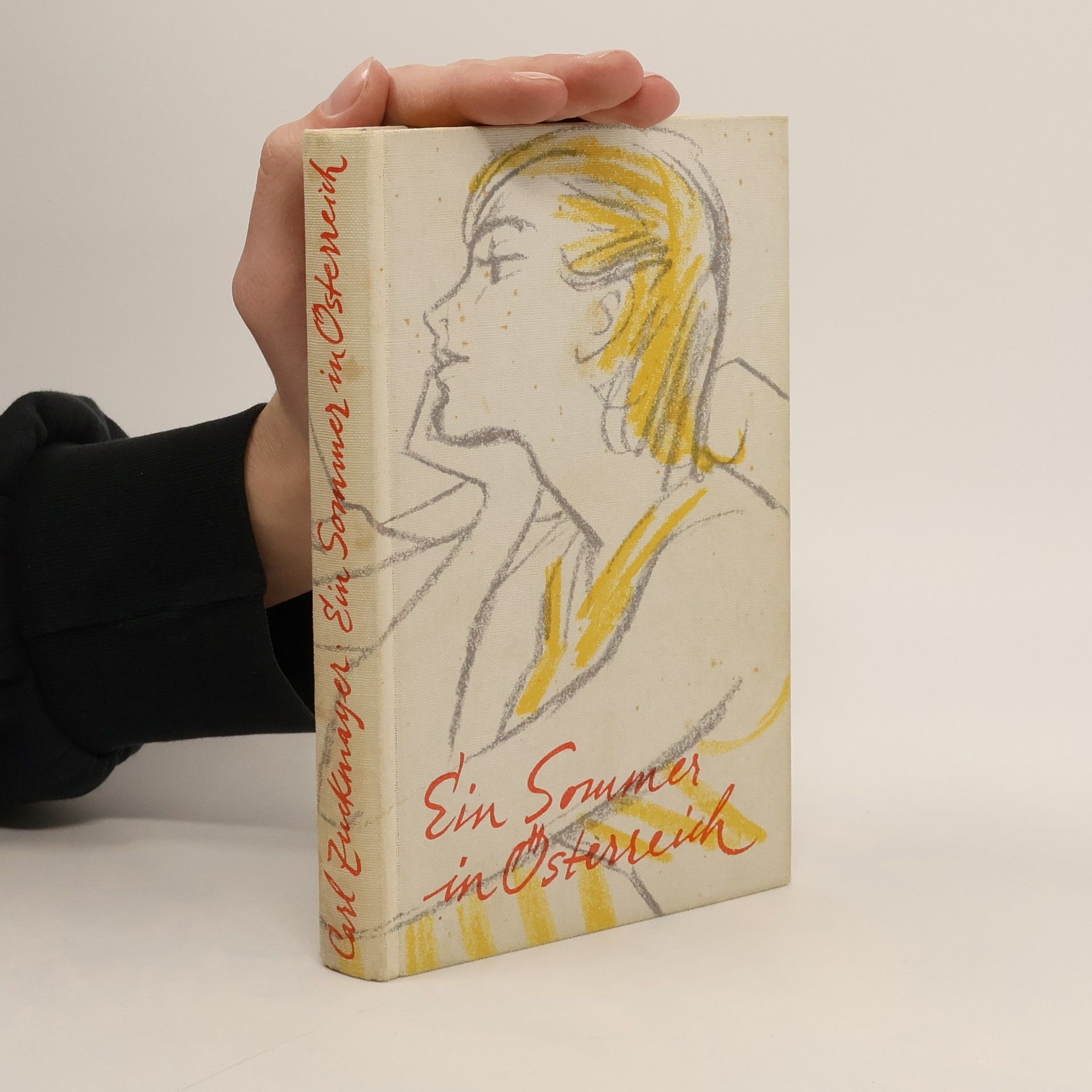 Carl Zuckmayer Ein Sommer in Österreich