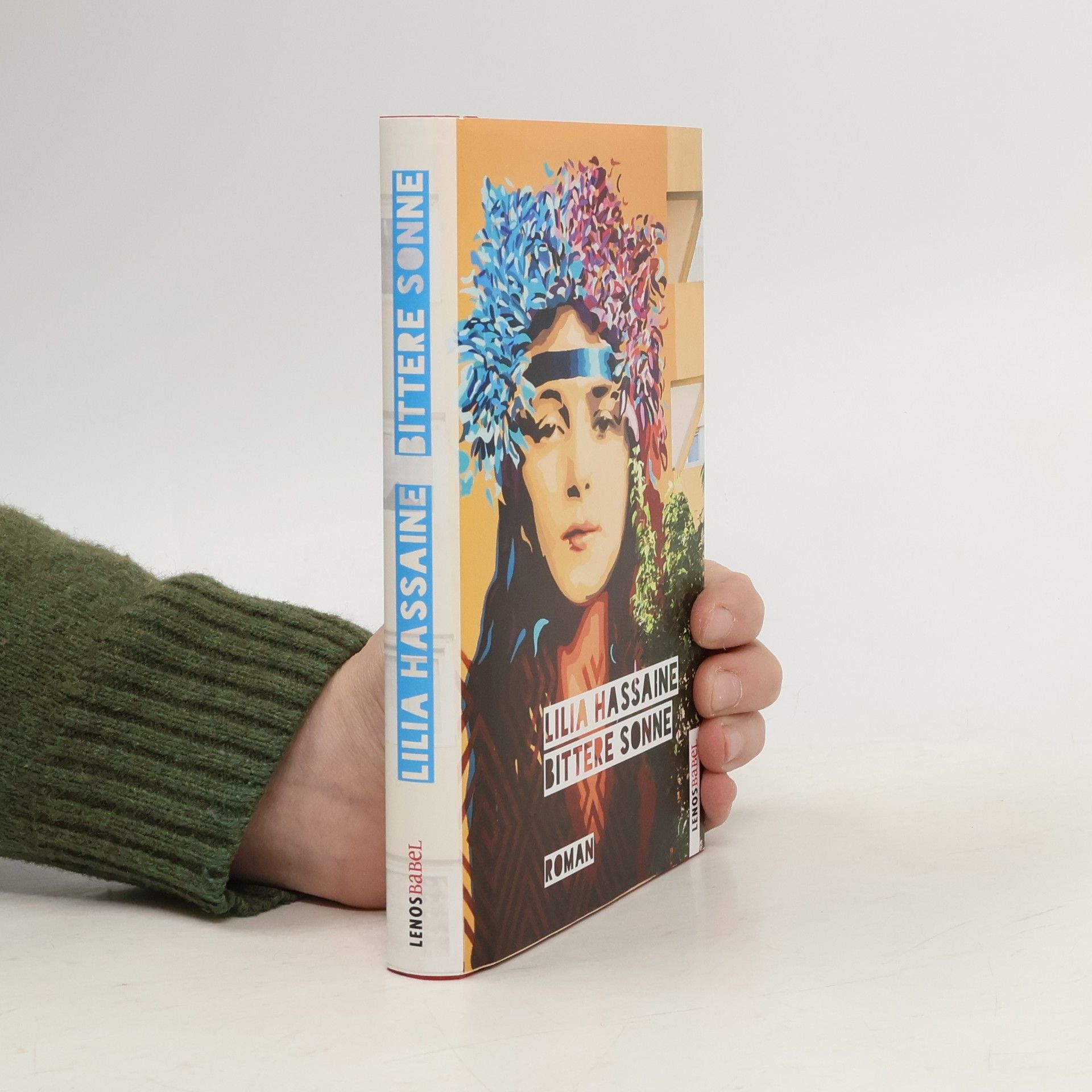 Lilia Hassaine Bittere Sonne