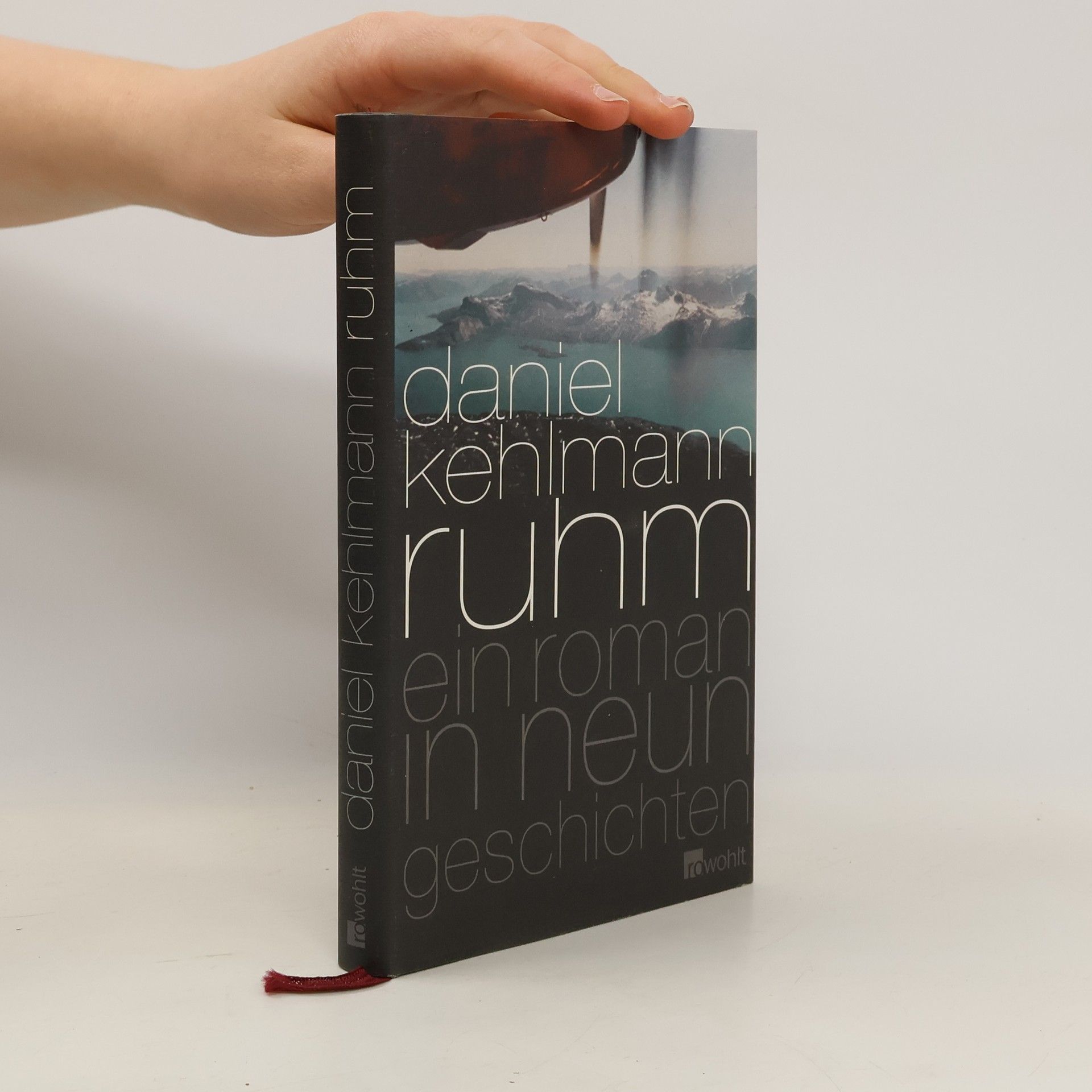 Daniel Kehlmann Ruhm. Ein Roman in neun Geschichten