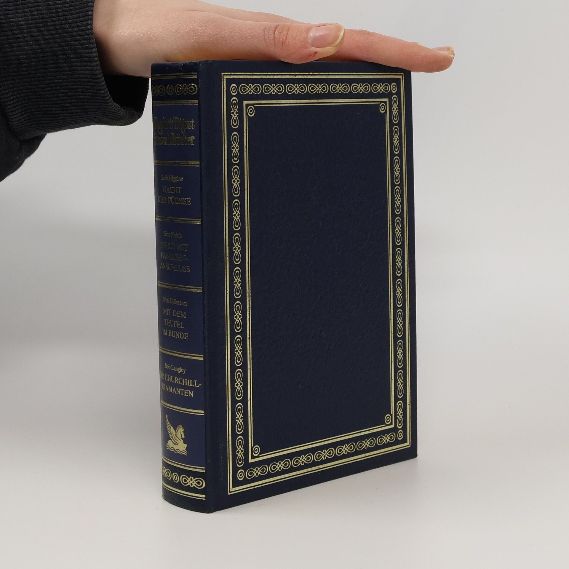 Reader's Digest Auswahlbücher: Nacht der Füchse. Pferd mit Familienanschluss. Mit dem Teufel im Bunde. Die Churchill-Diamanten