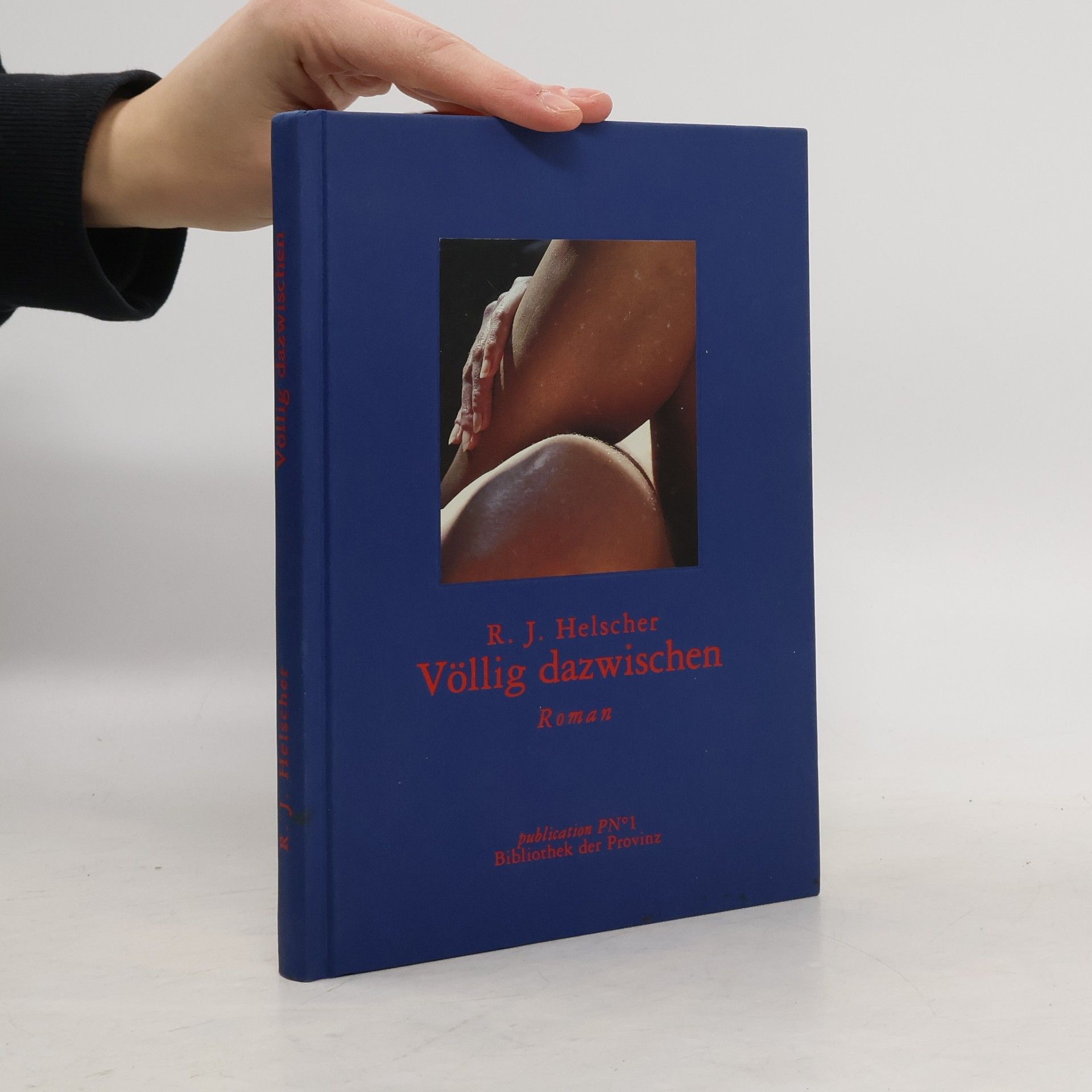 R. J. Helscher Völlig dazwischen