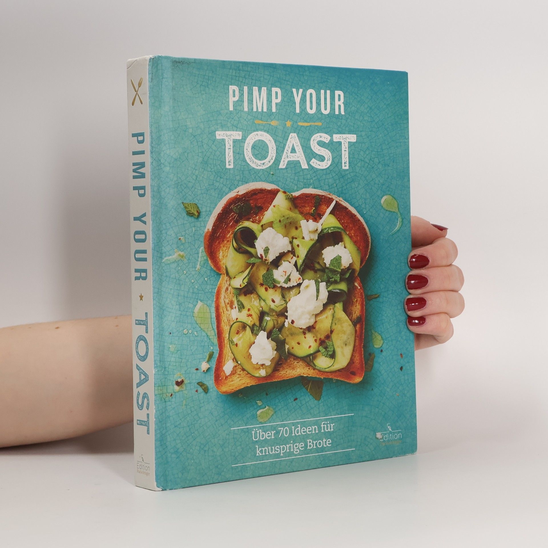 Emily Kydd Pimp your Toast