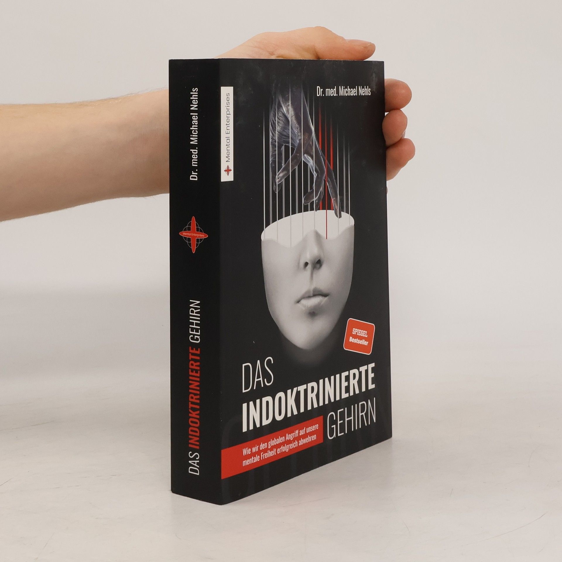 Michael Nehls Das indoktrinierte Gehirn