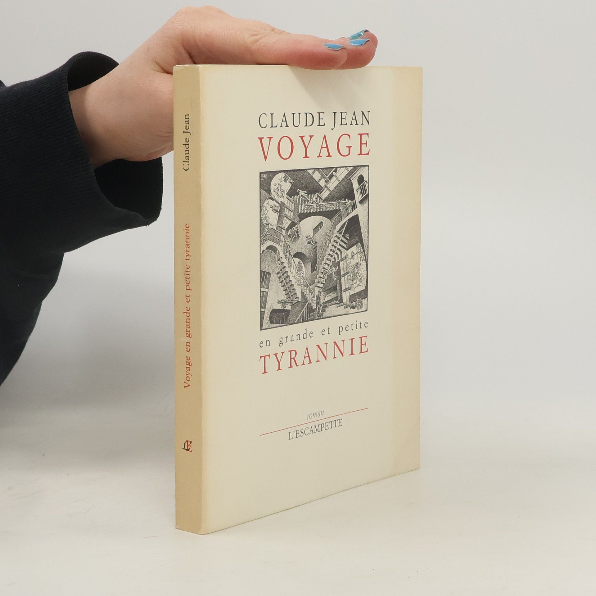 Claude Jean Voyage en grande et petite tyrannie